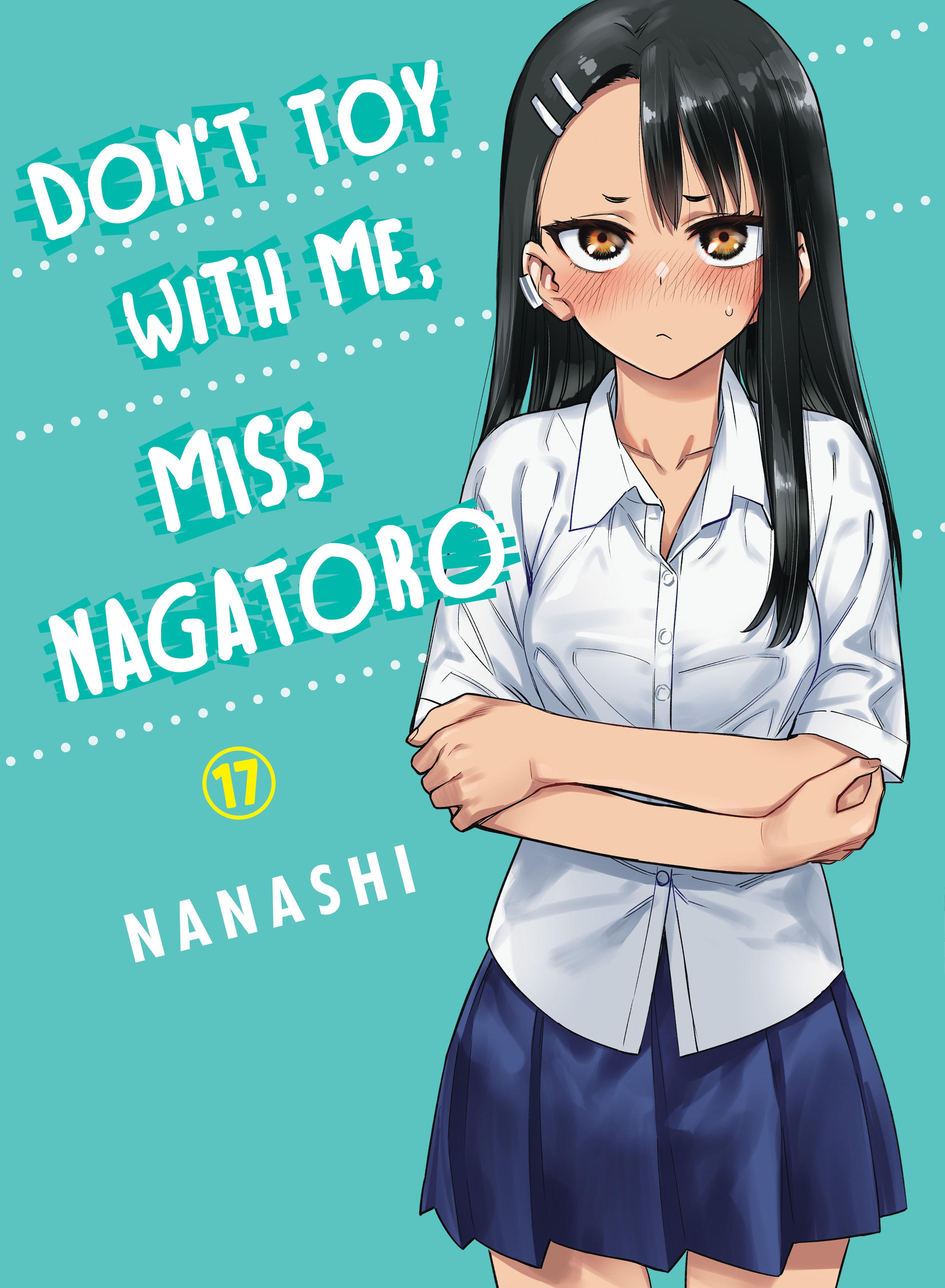 Don't Toy With Me, Miss Nagatoro 17