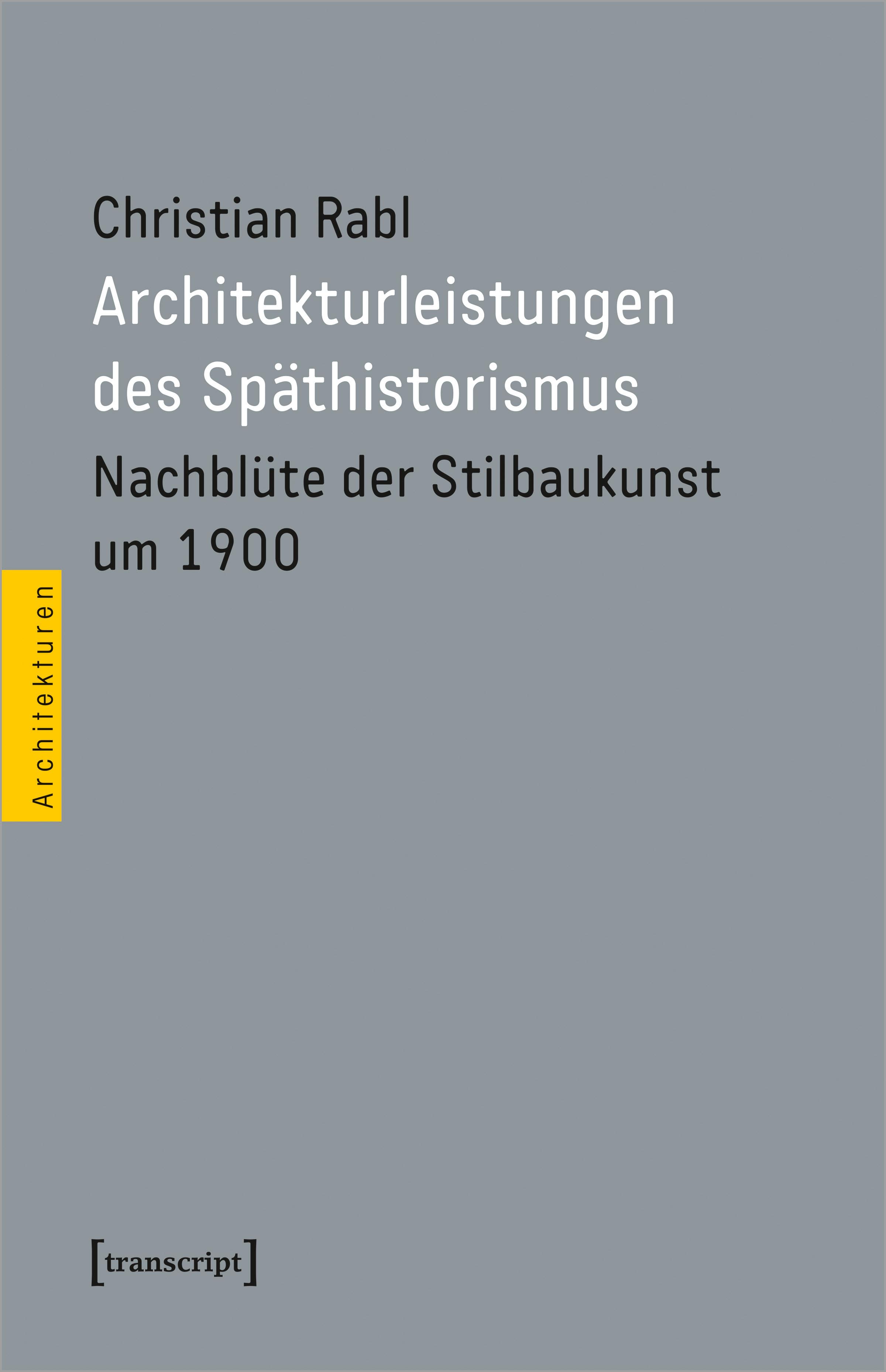 Architekturleistungen des Späthistorismus