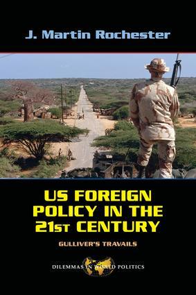 Us Foreign Policy in the Twenty-First Century