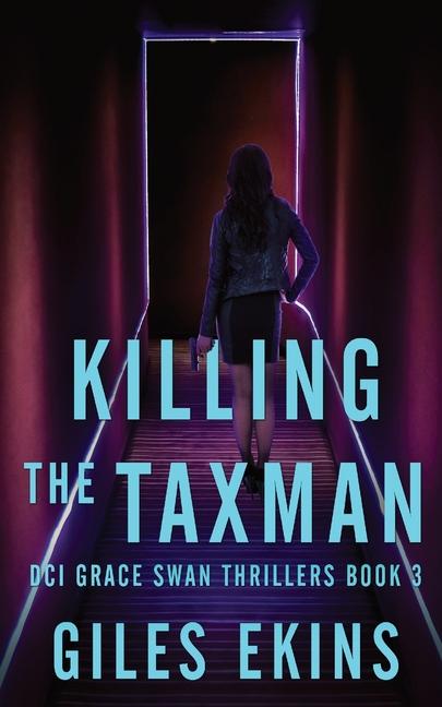 Killing The Taxman