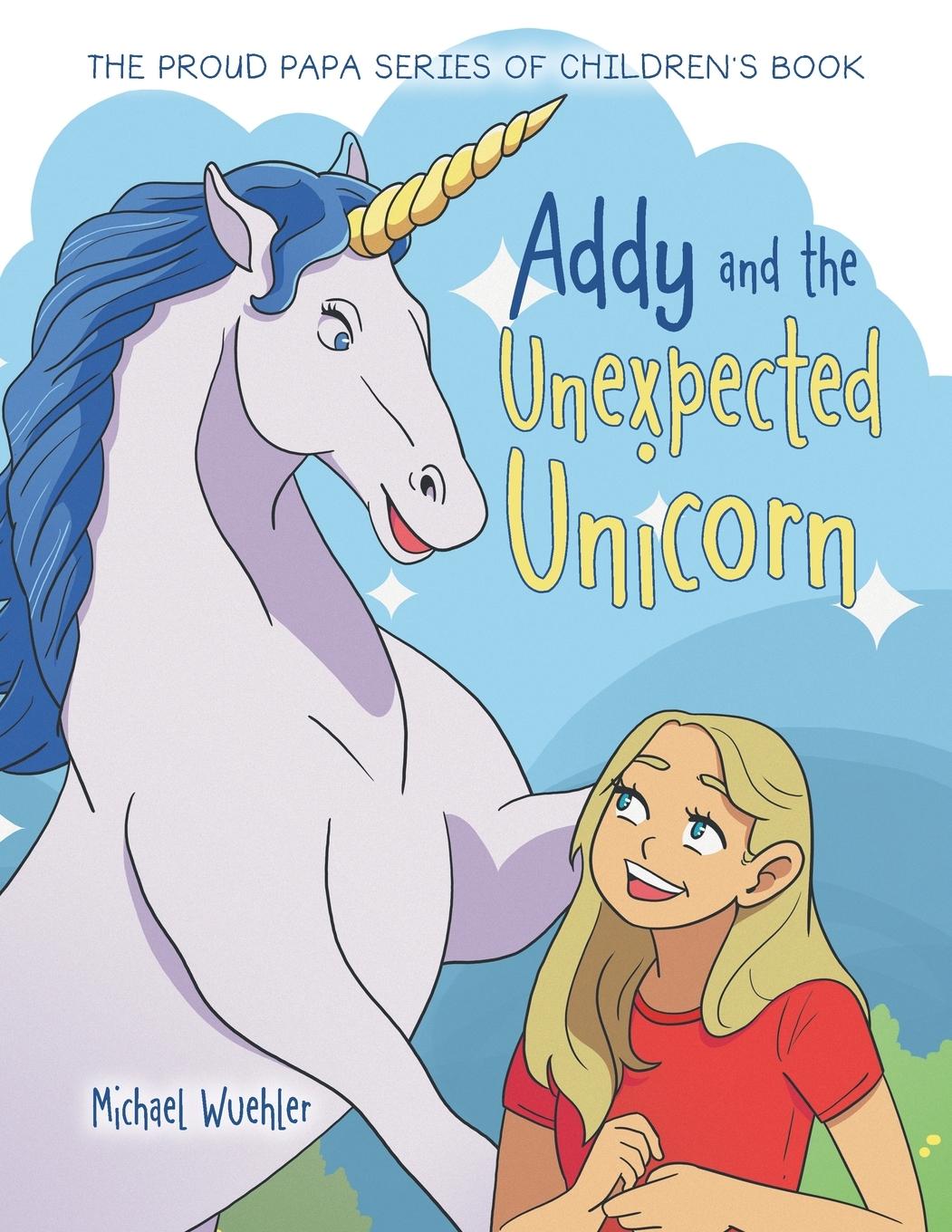 Addy and the Unexpected Unicorn