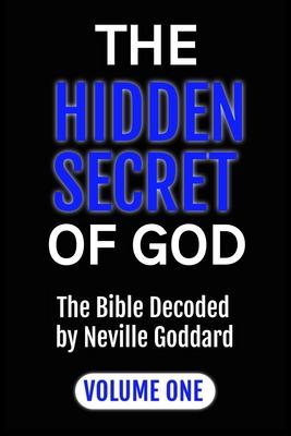 The Hidden Secret of God