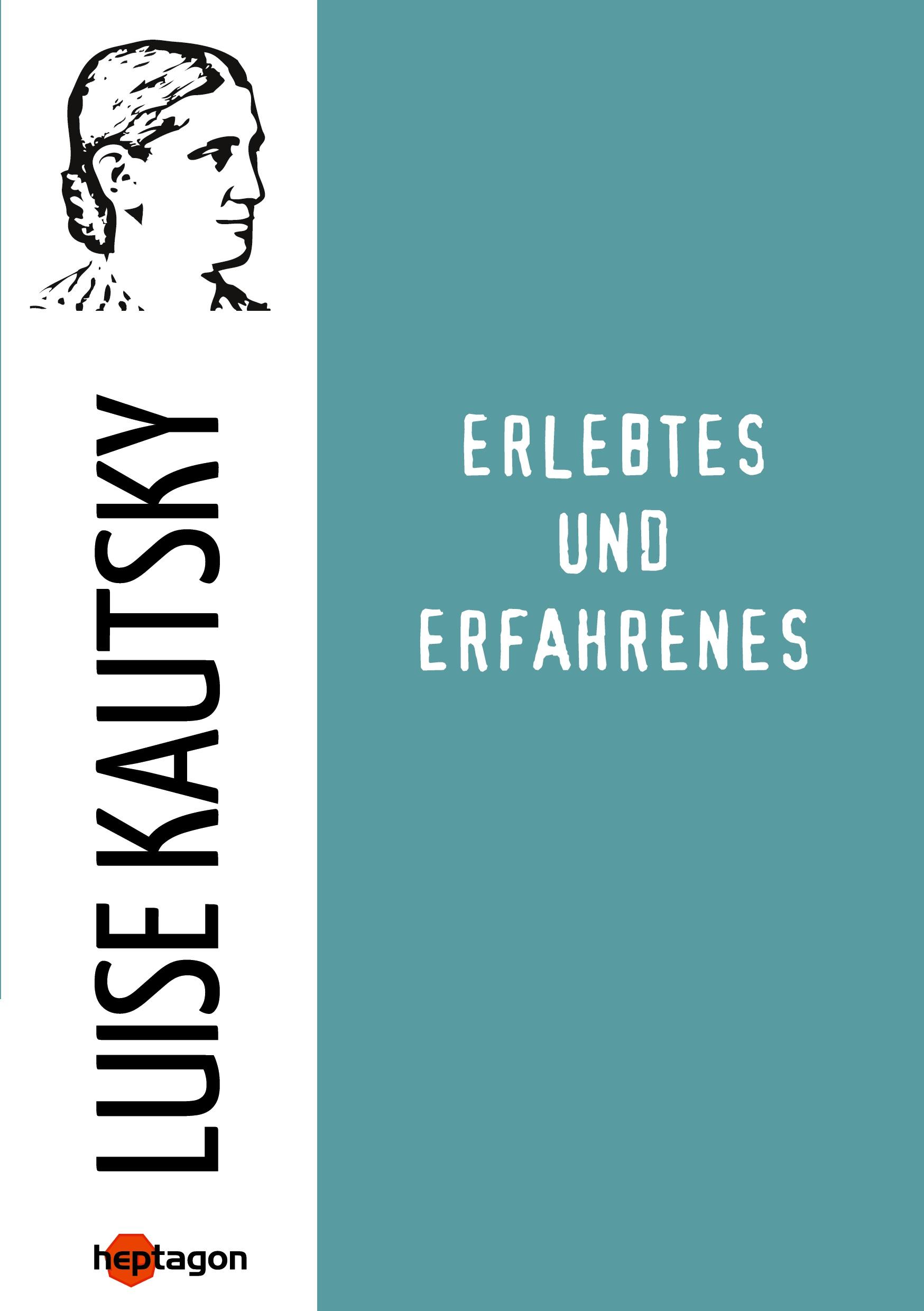 Erlebtes und Erfahrenes