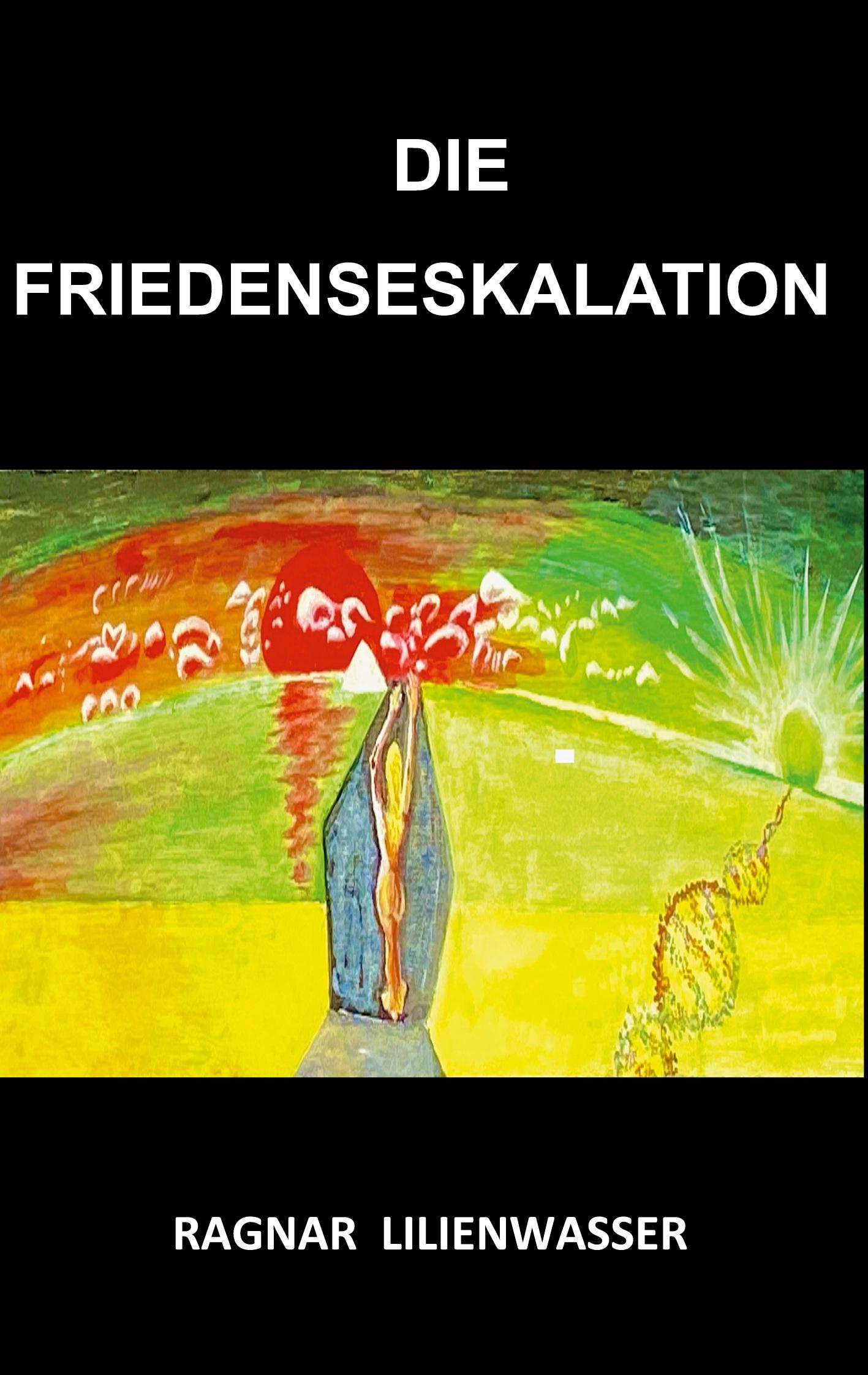 Die Friedenseskalation