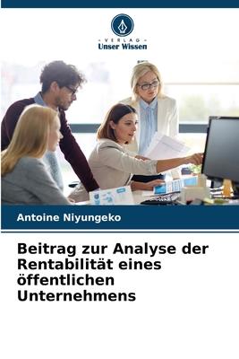 Beitrag zur Analyse der Rentabilität eines öffentlichen Unternehmens