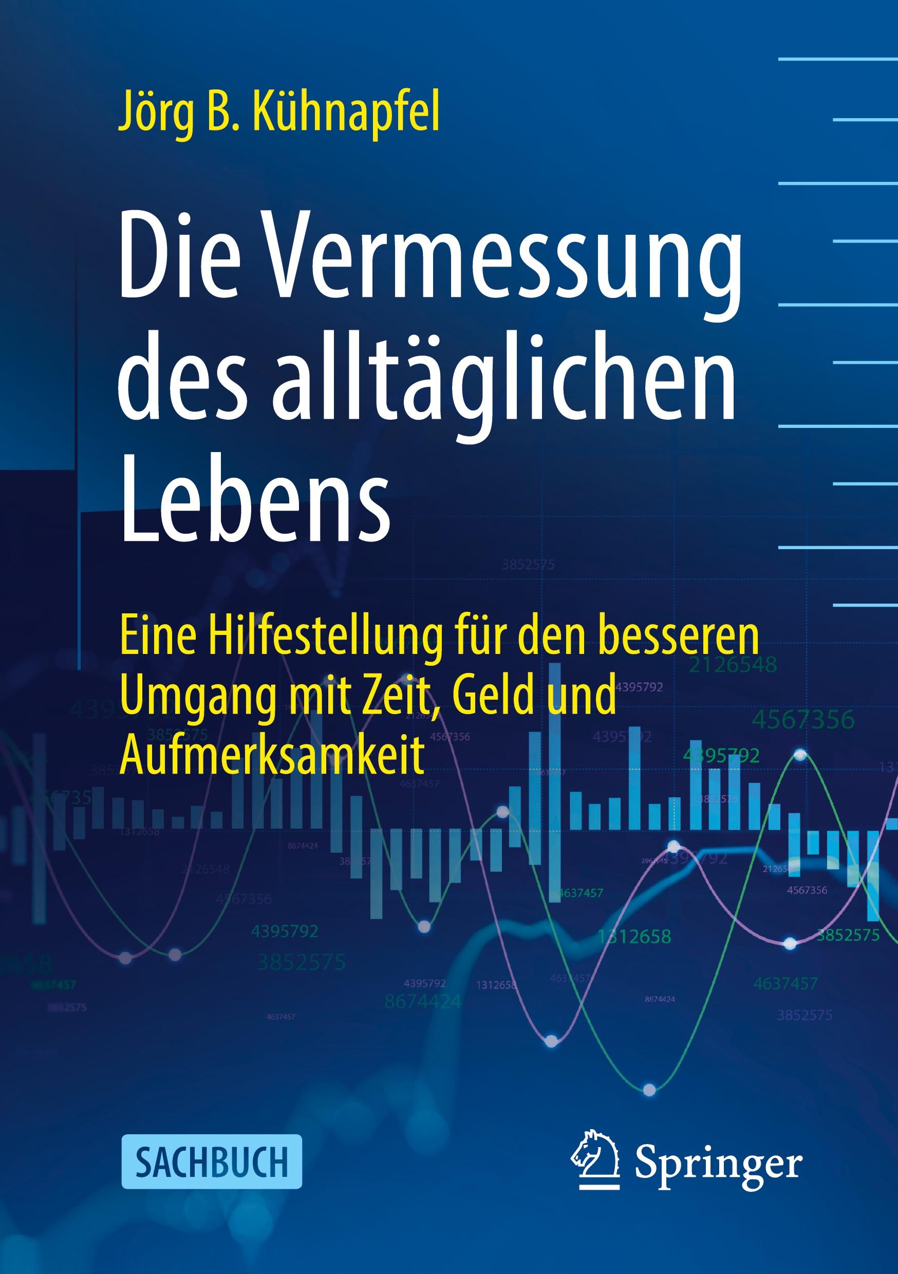 Die Vermessung des alltäglichen Lebens