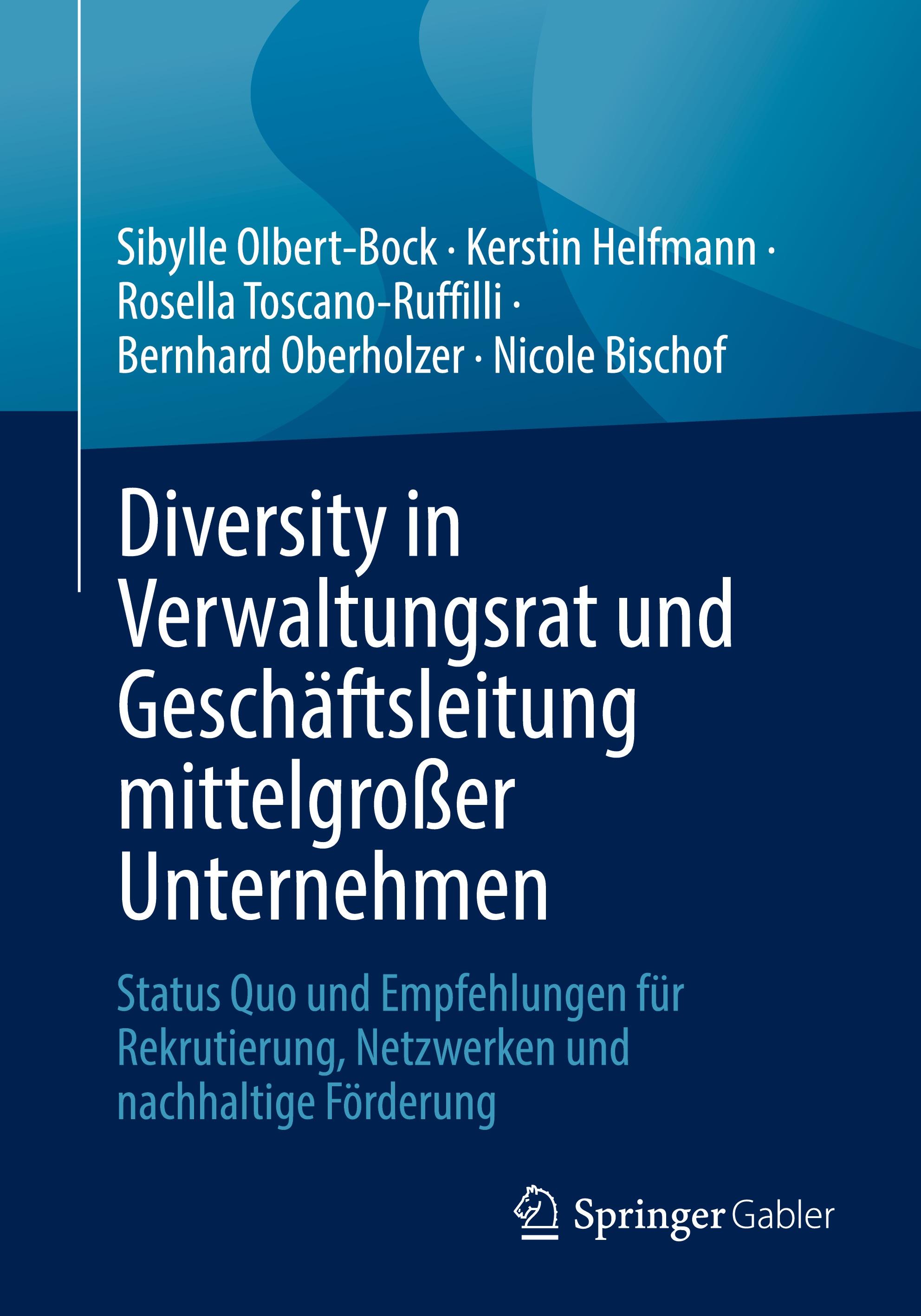 Diversity in Verwaltungsrat und Geschäftsleitung mittelgroßer Unternehmen