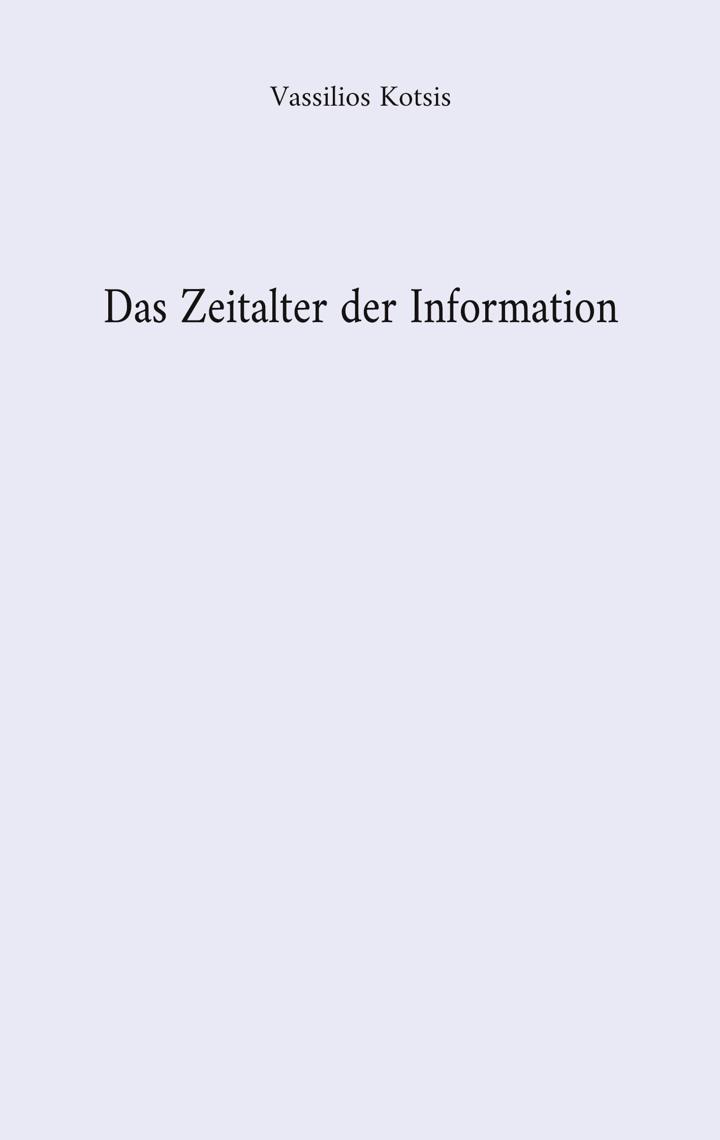 Das Zeitalter der Information