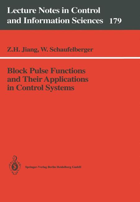 Block Pulse Functions and Their Applications in Control Systems