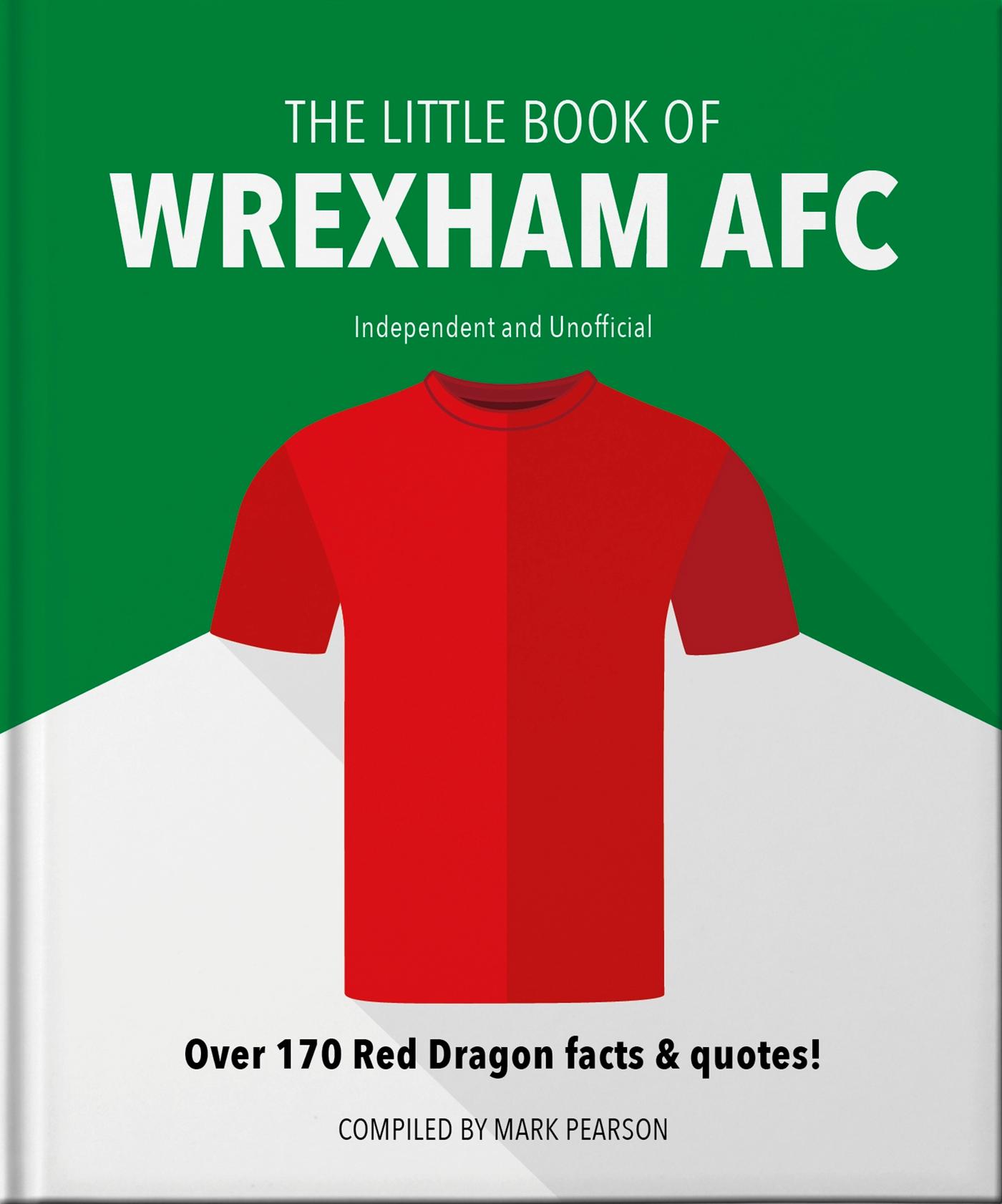 The Little Book of Wrexham Afc