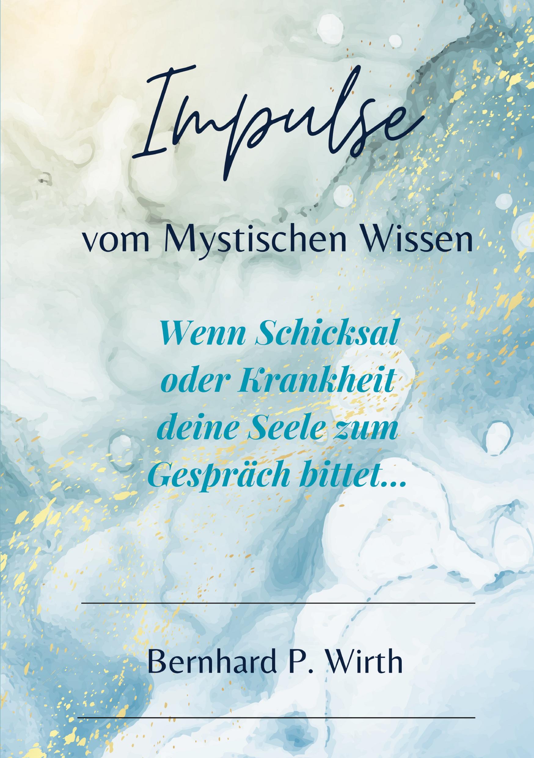 Impulse vom mystischen Wissen