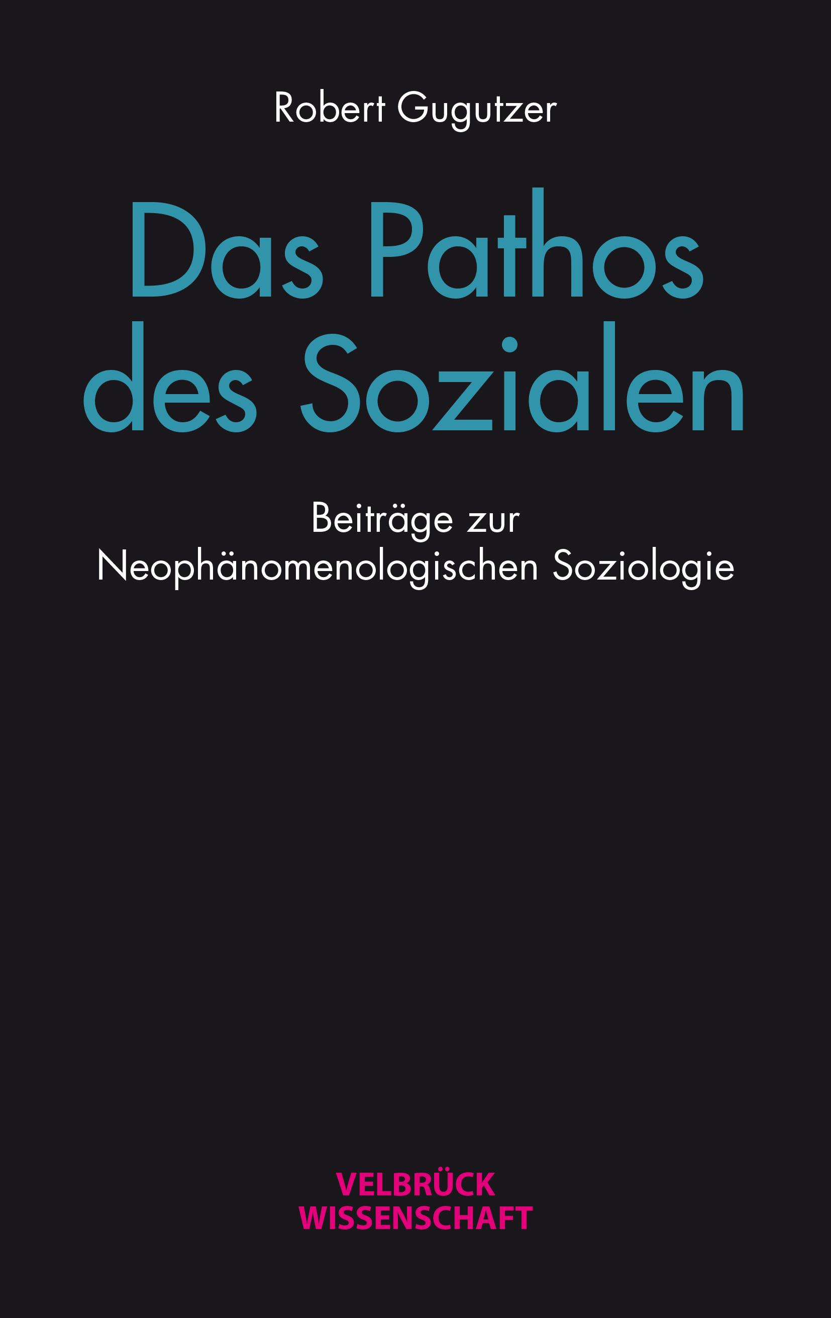 Das Pathos des Sozialen