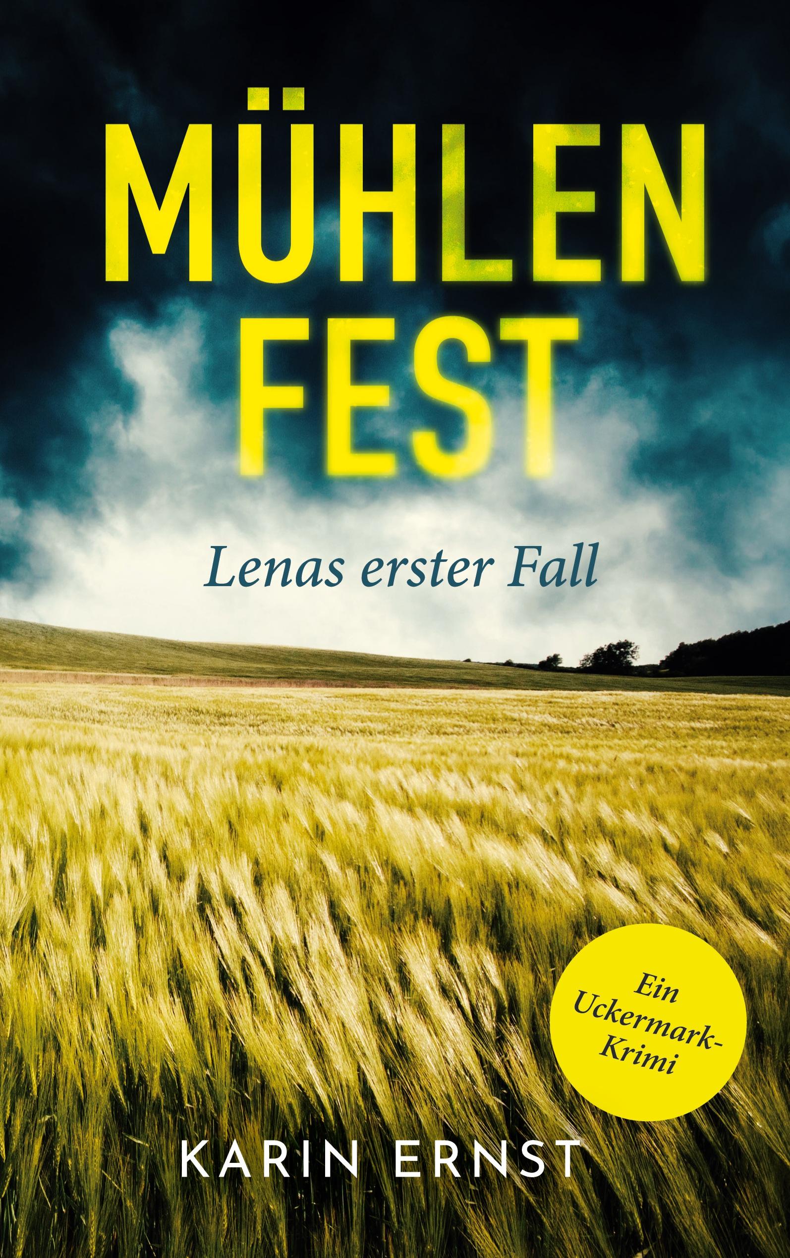 Mühlenfest. Lenas erster Fall