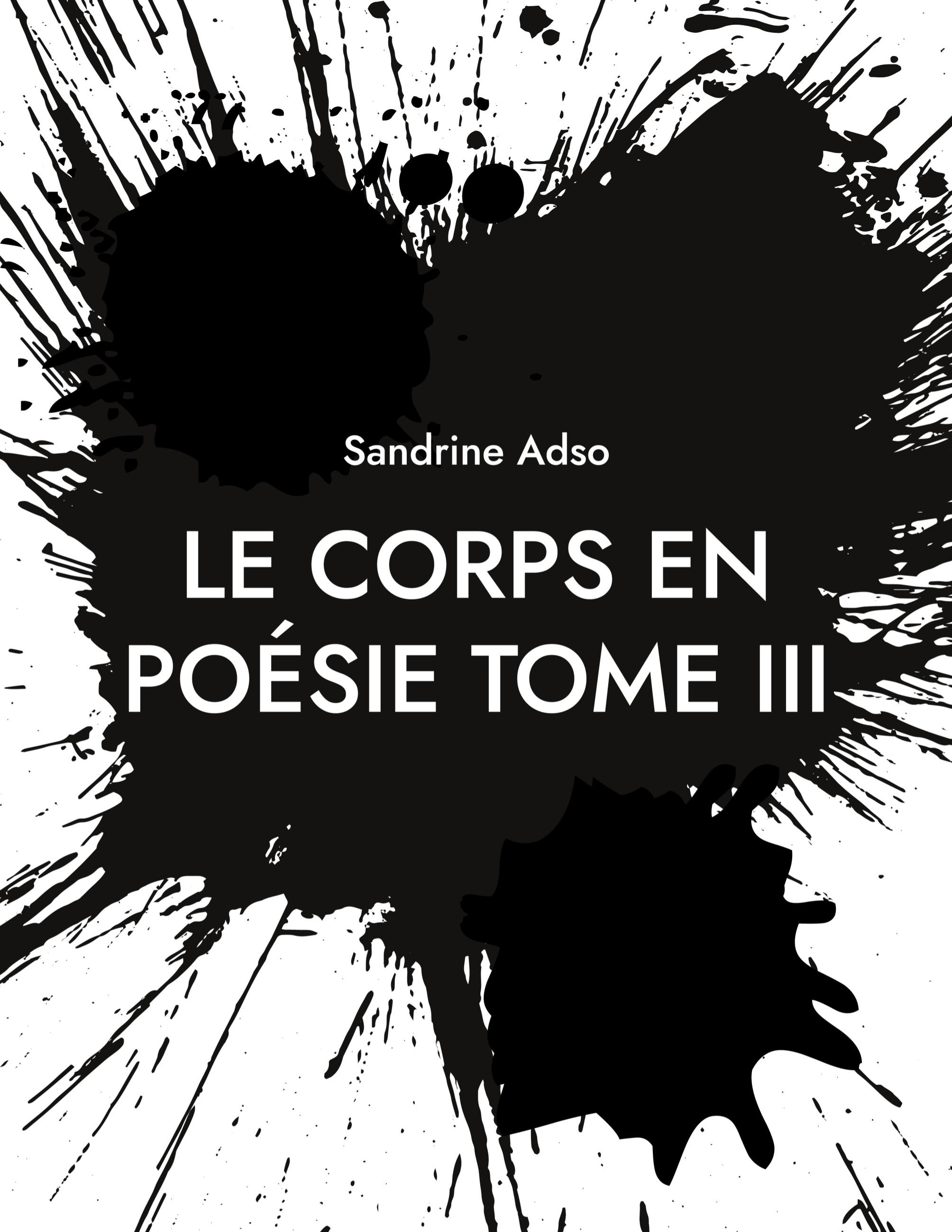 Le Corps en Poésie Tome III