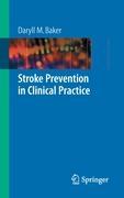 Stroke Prevention in Clinical Practice