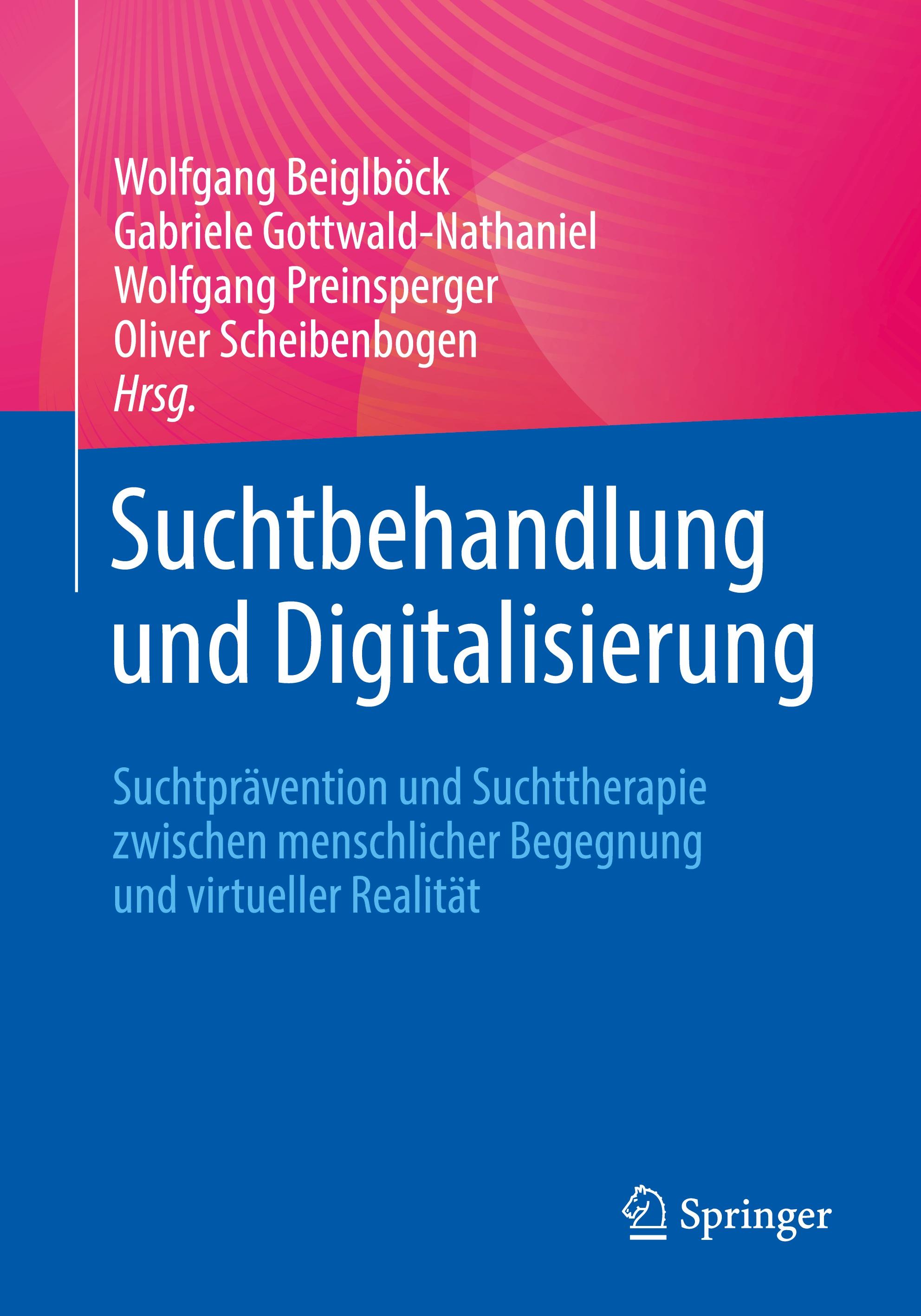 Suchtbehandlung und Digitalisierung