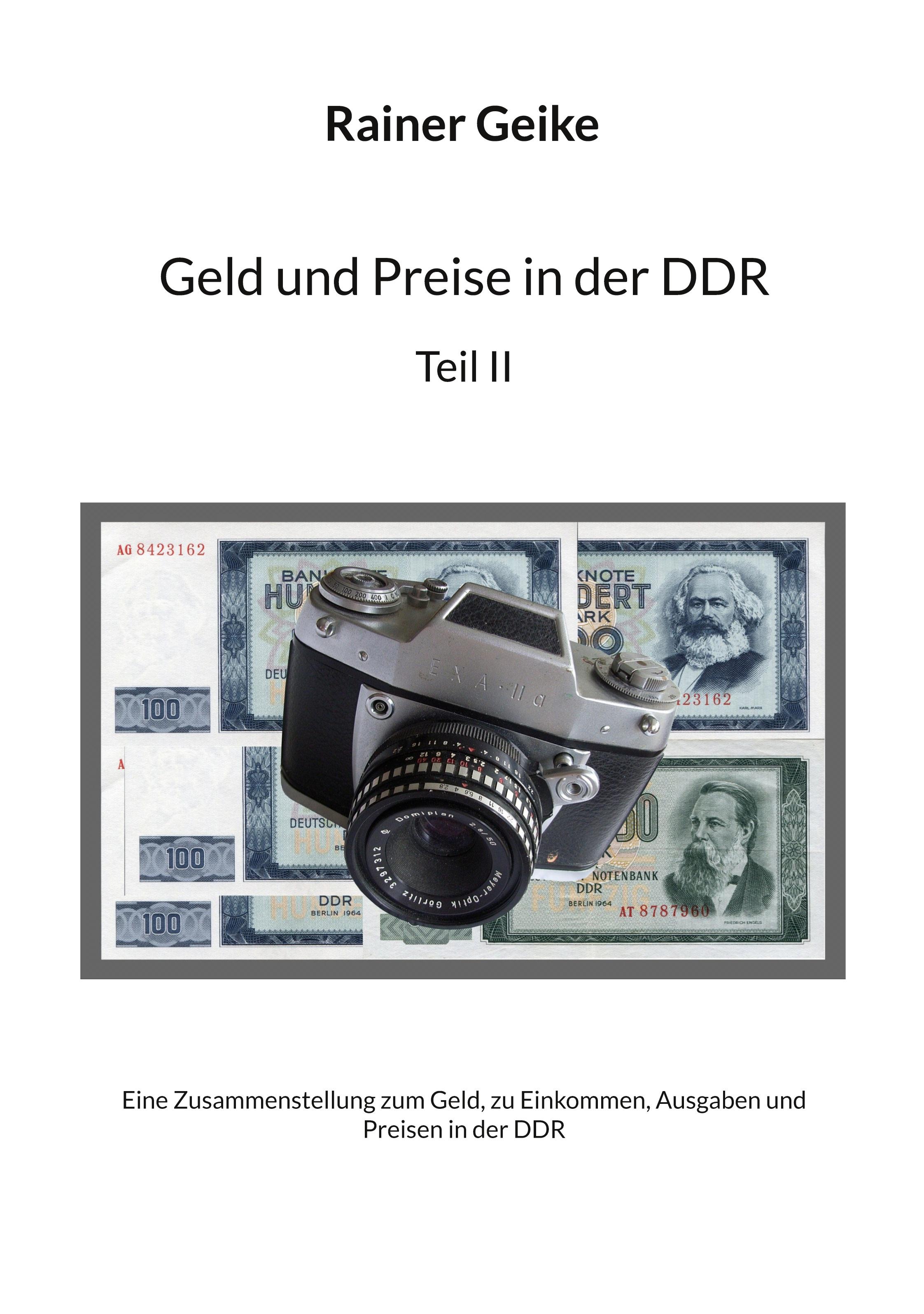 Geld und Preise in der DDR, Teil II