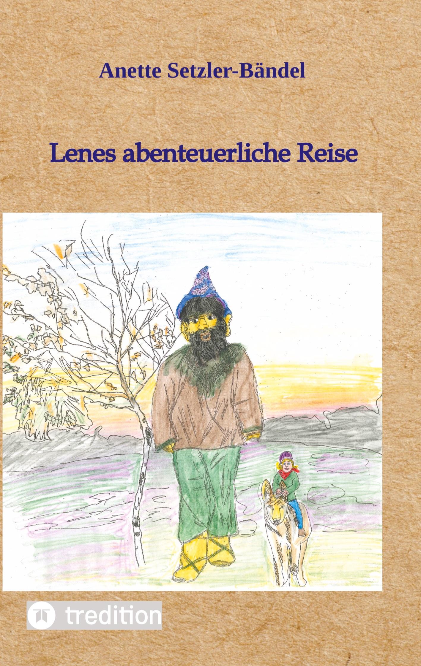 Lenes abenteuerliche Reise