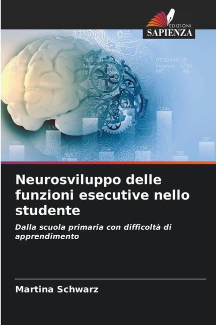 Neurosviluppo delle funzioni esecutive nello studente