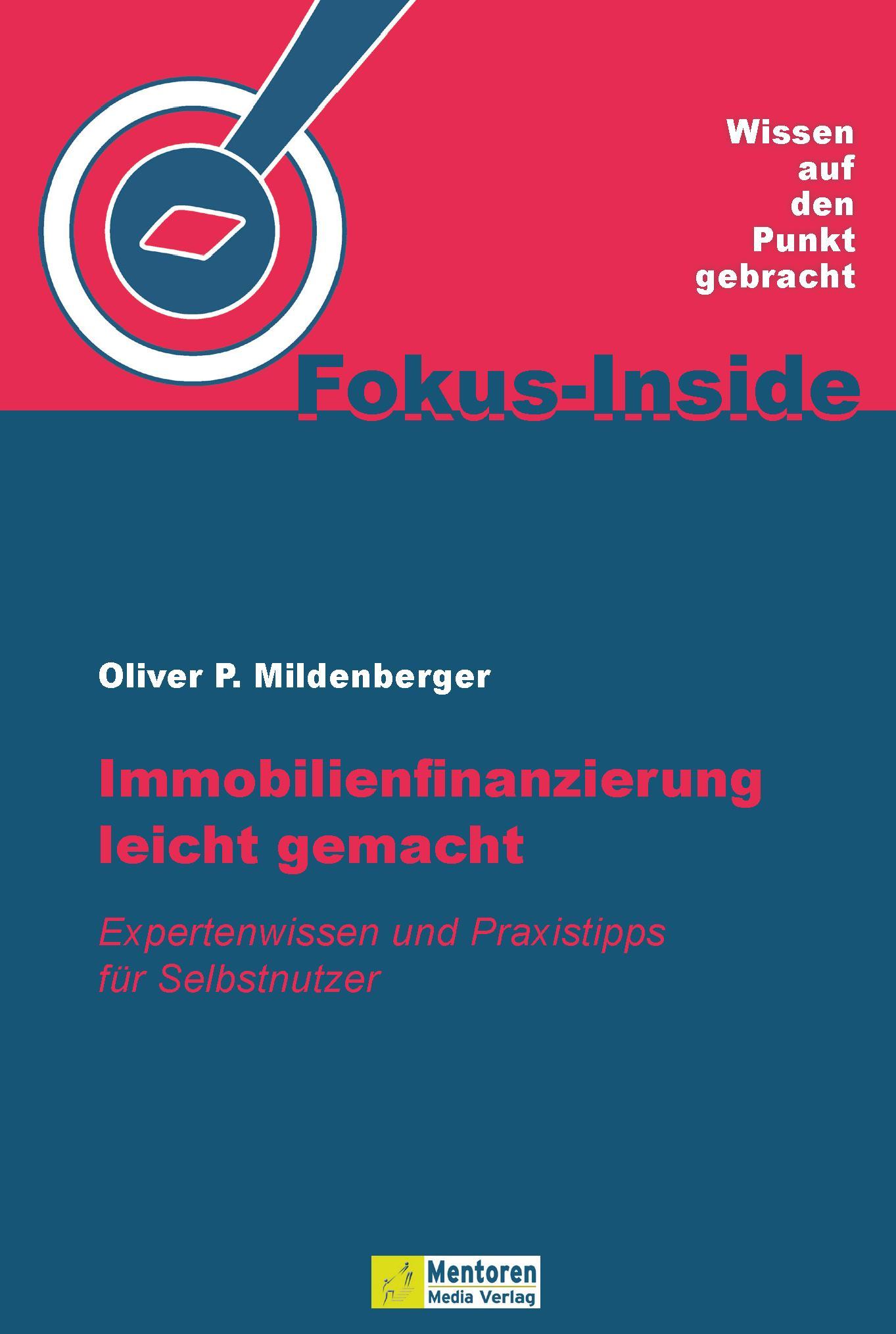 Immobilienfinanzierung leicht gemacht