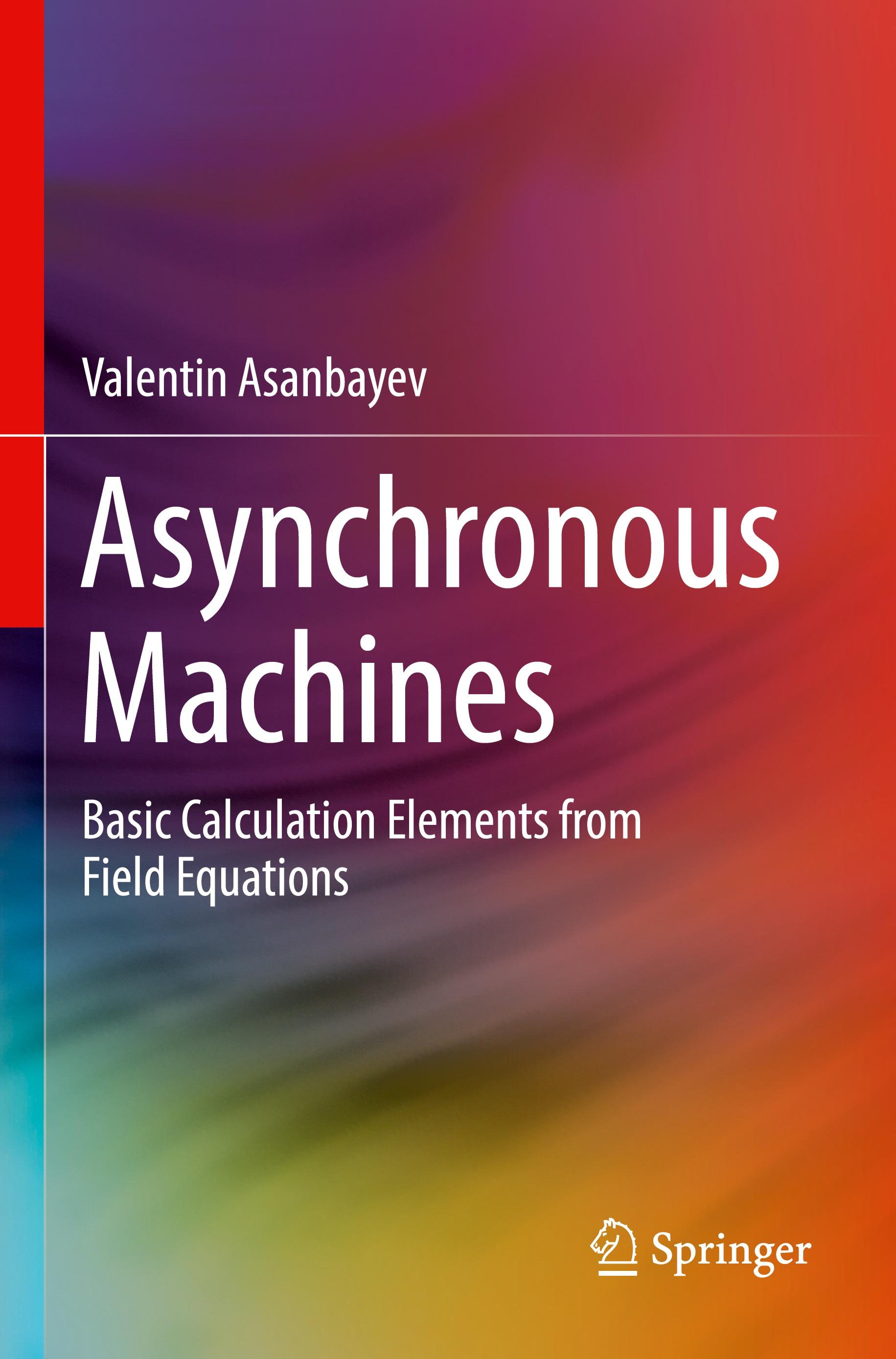 Asynchronous Machines