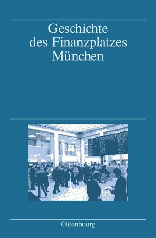 Geschichte des Finanzplatzes München