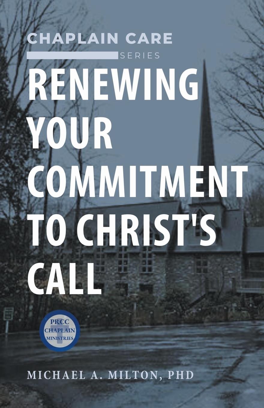 Renewing Your Commitment to Christ's Call