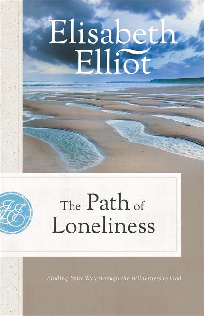 The Path of Loneliness