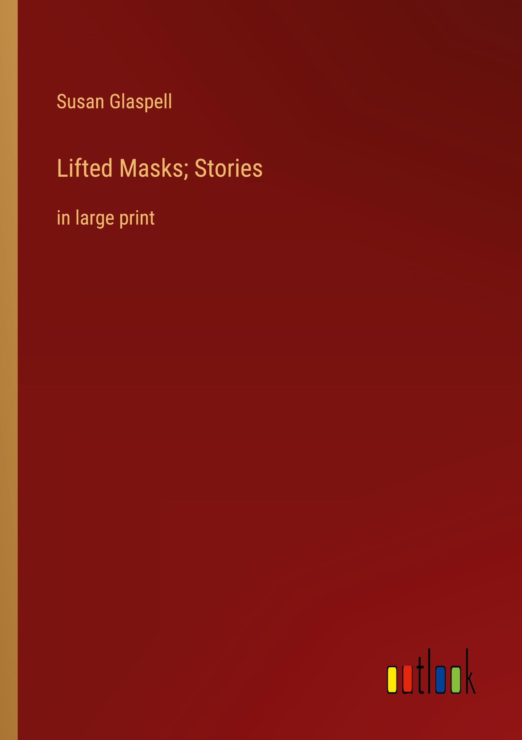 Lifted Masks; Stories