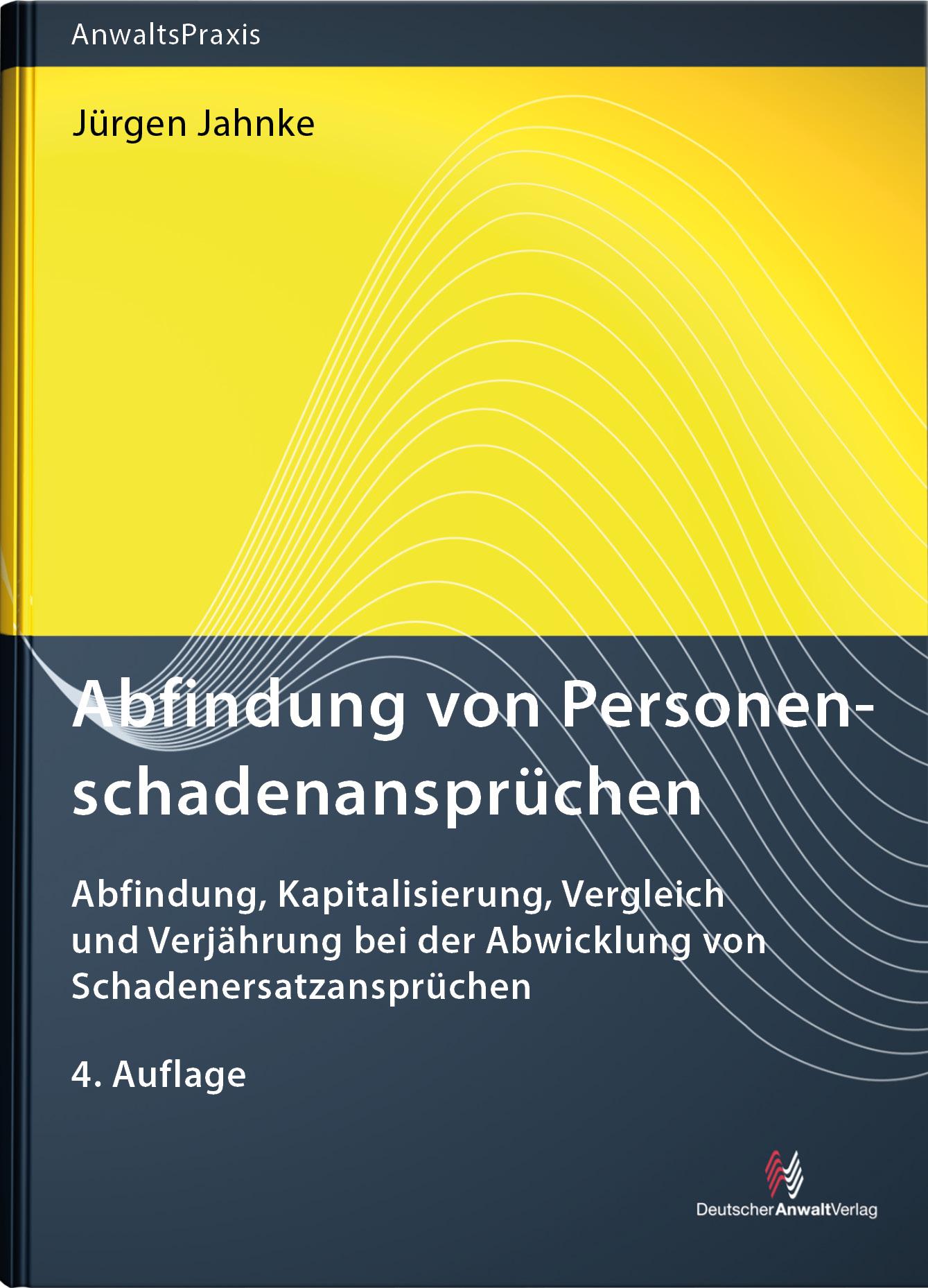 Abfindung von Personenschadenansprüchen