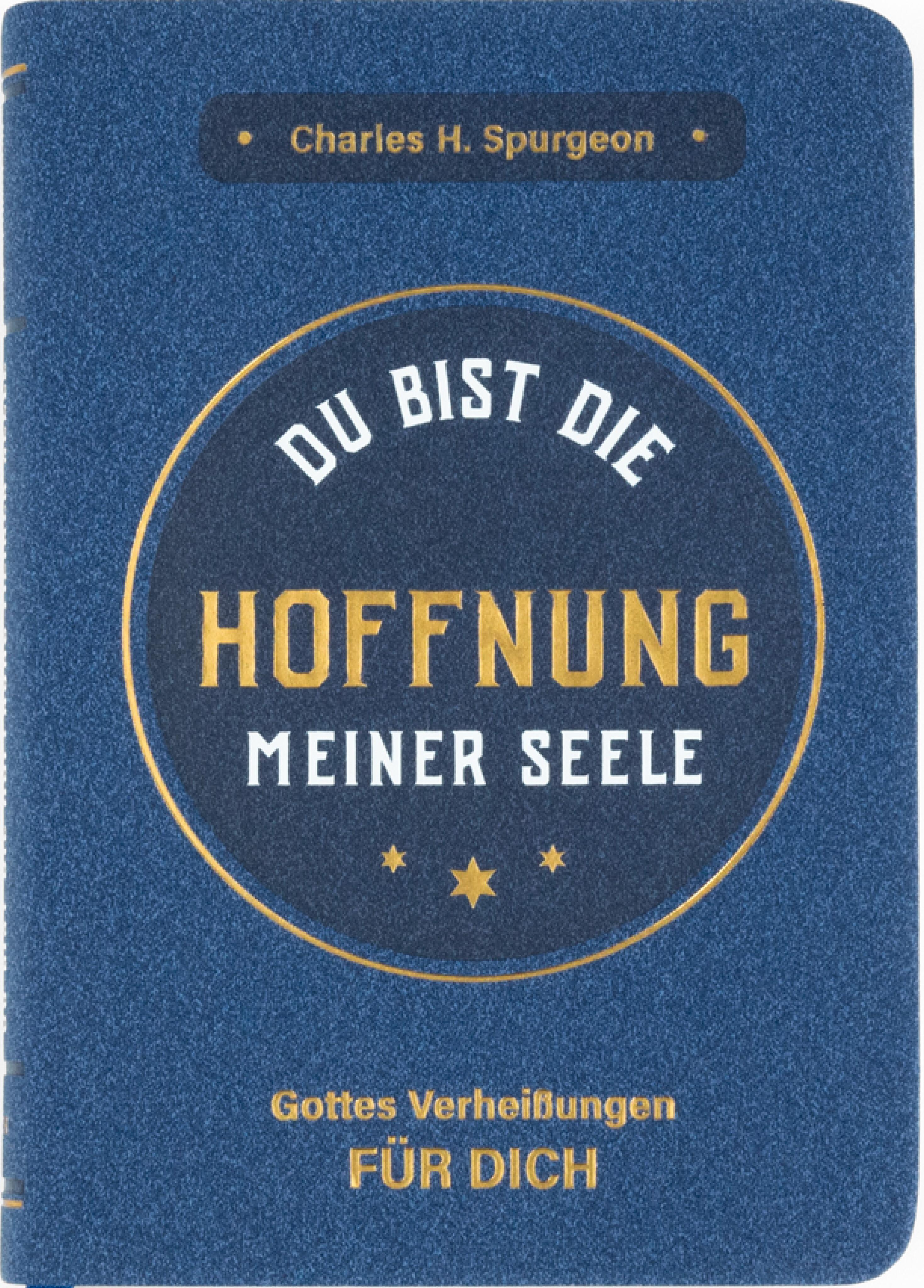 Du bist die Hoffnung meiner Seele