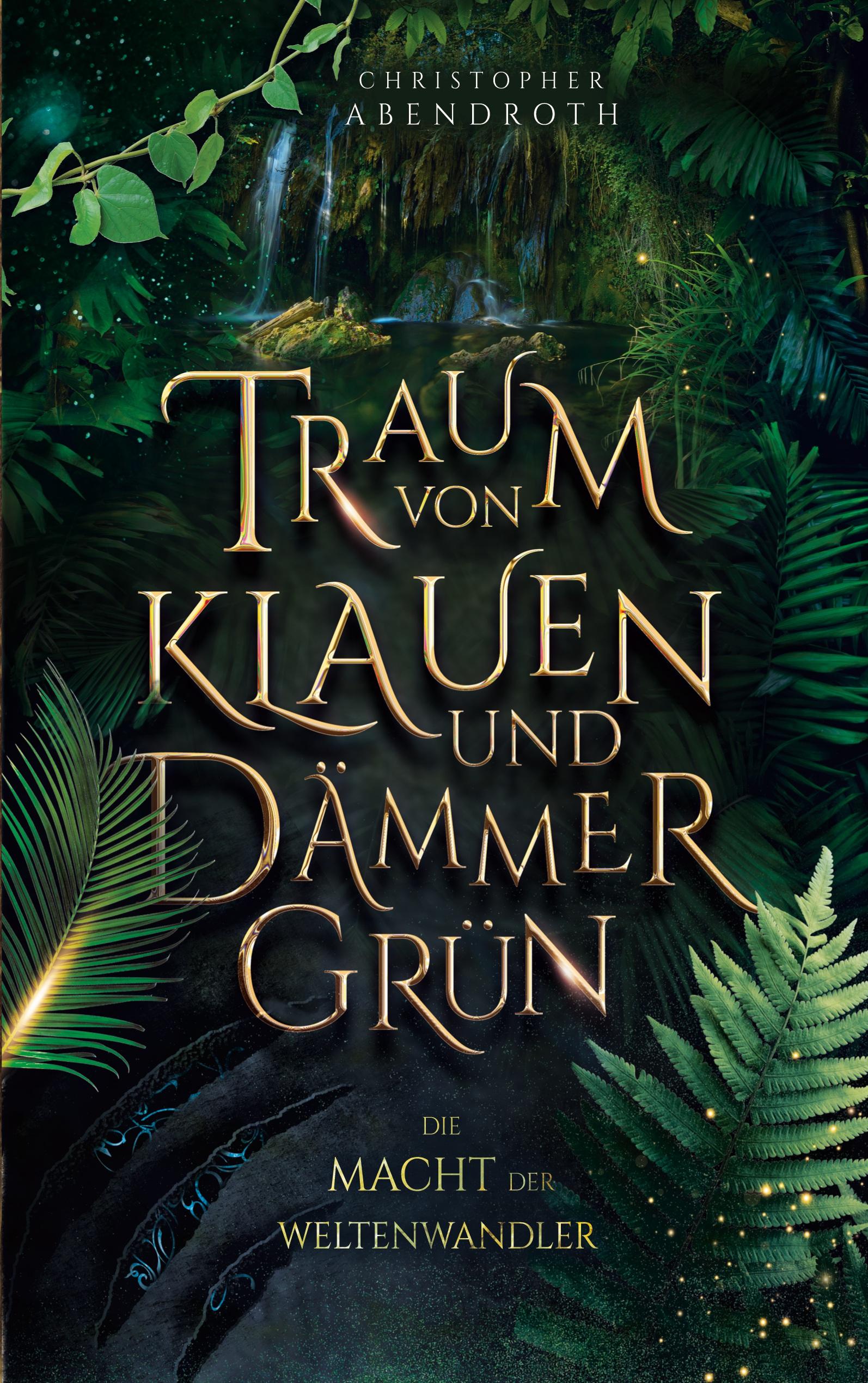 Traum von Klauen und Dämmergrün