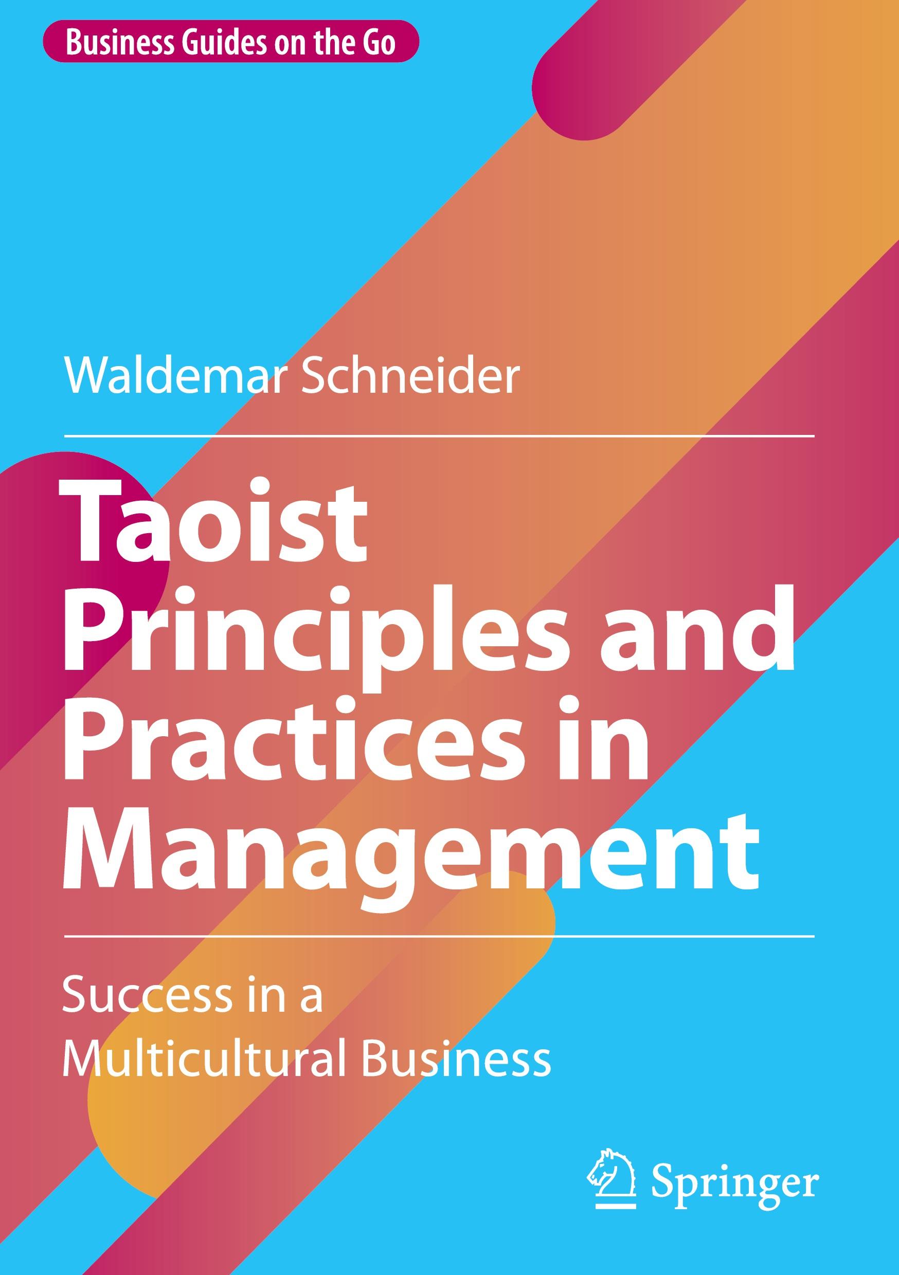 Taoist Principles and Practices in Management