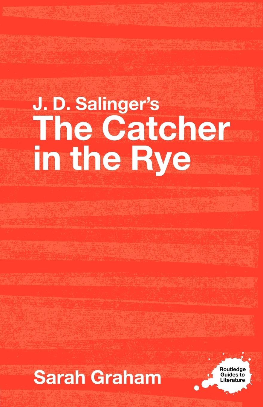 J.D. Salinger's The Catcher in the Rye