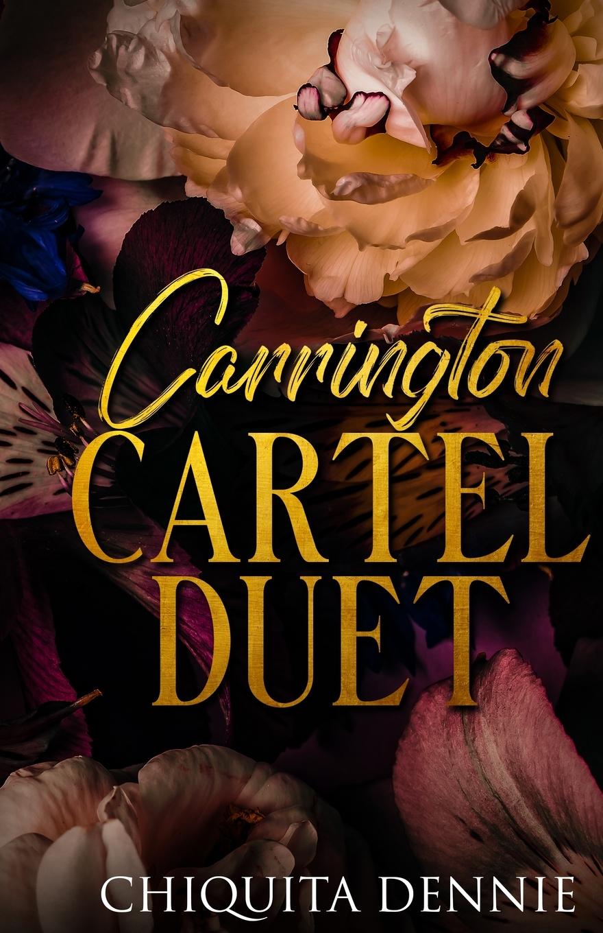 Carrington Cartel Duet