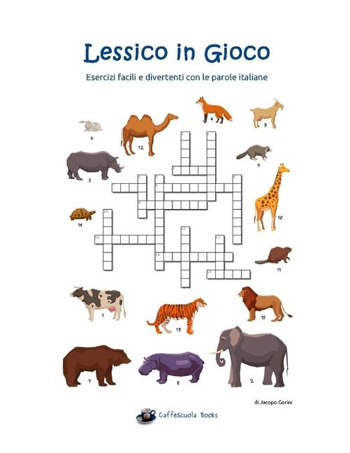 Lessico in Gioco: Esercizi facili e divertenti con le parole italiane