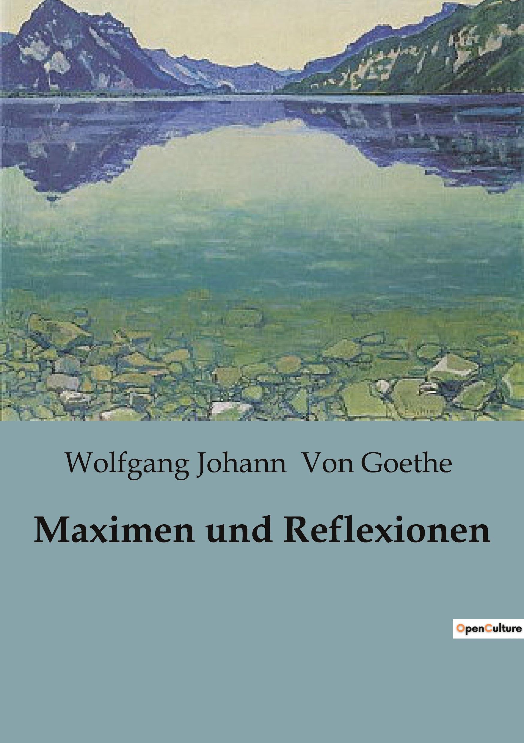 Maximen und Reflexionen