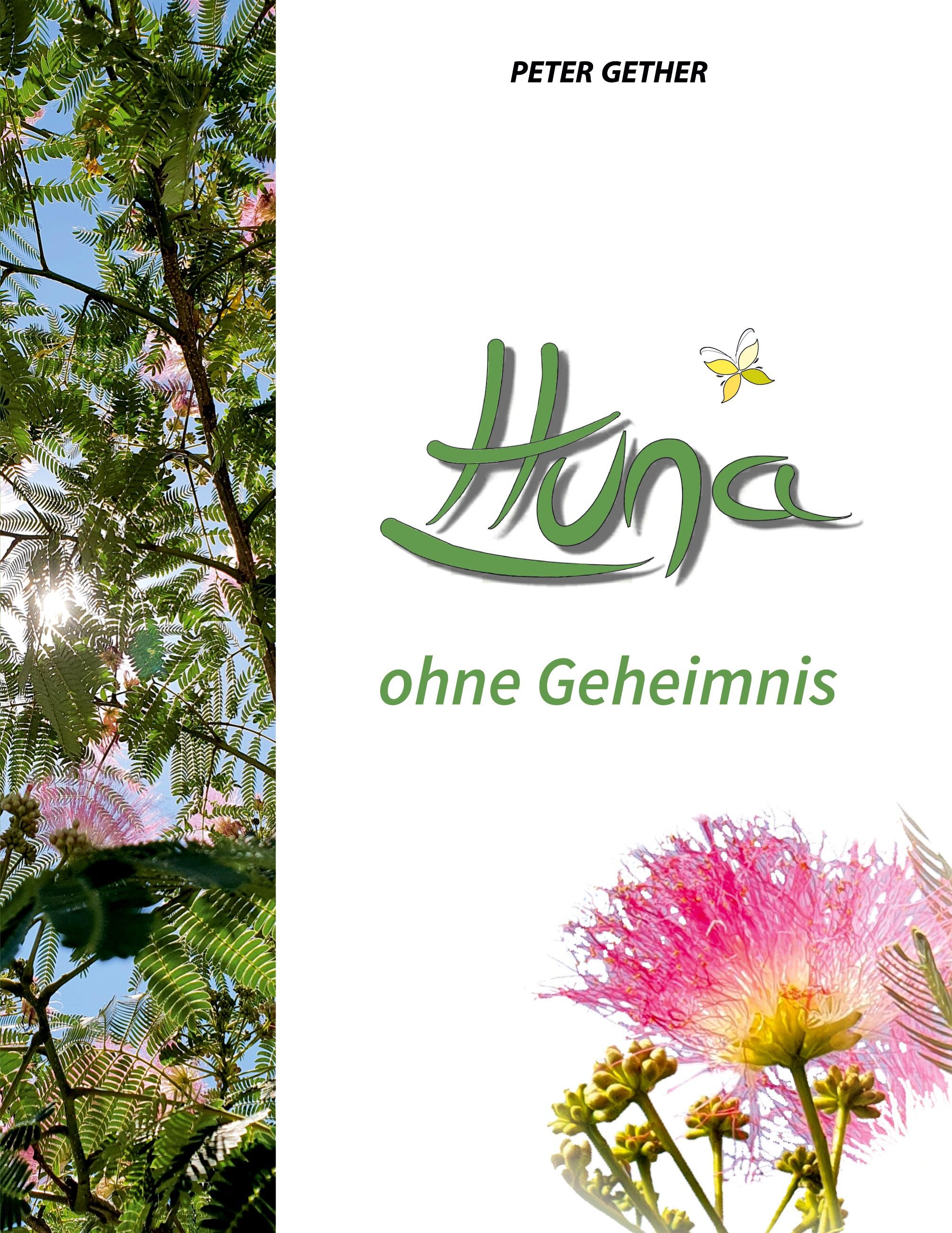 Huna ohne Geheimnis