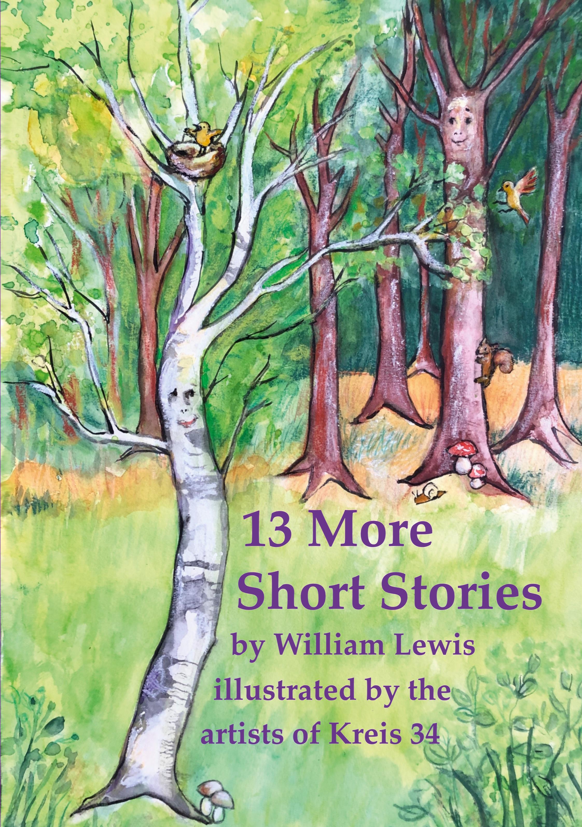 13 More Short Stories by William Lewis with translations into German