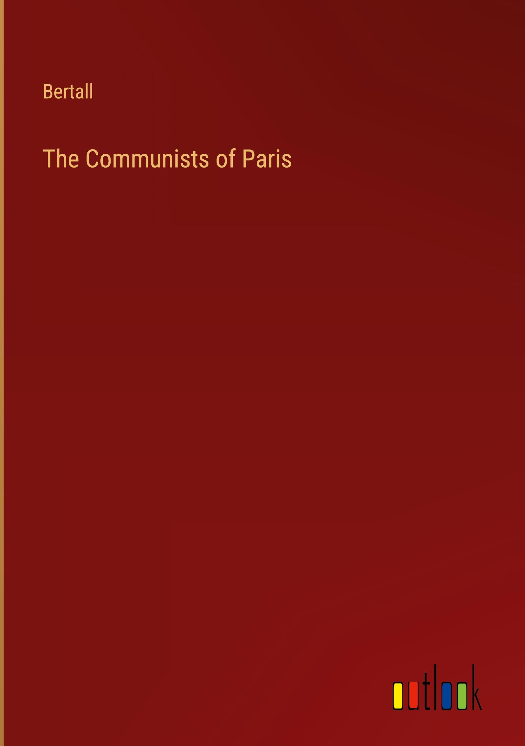 The Communists of Paris