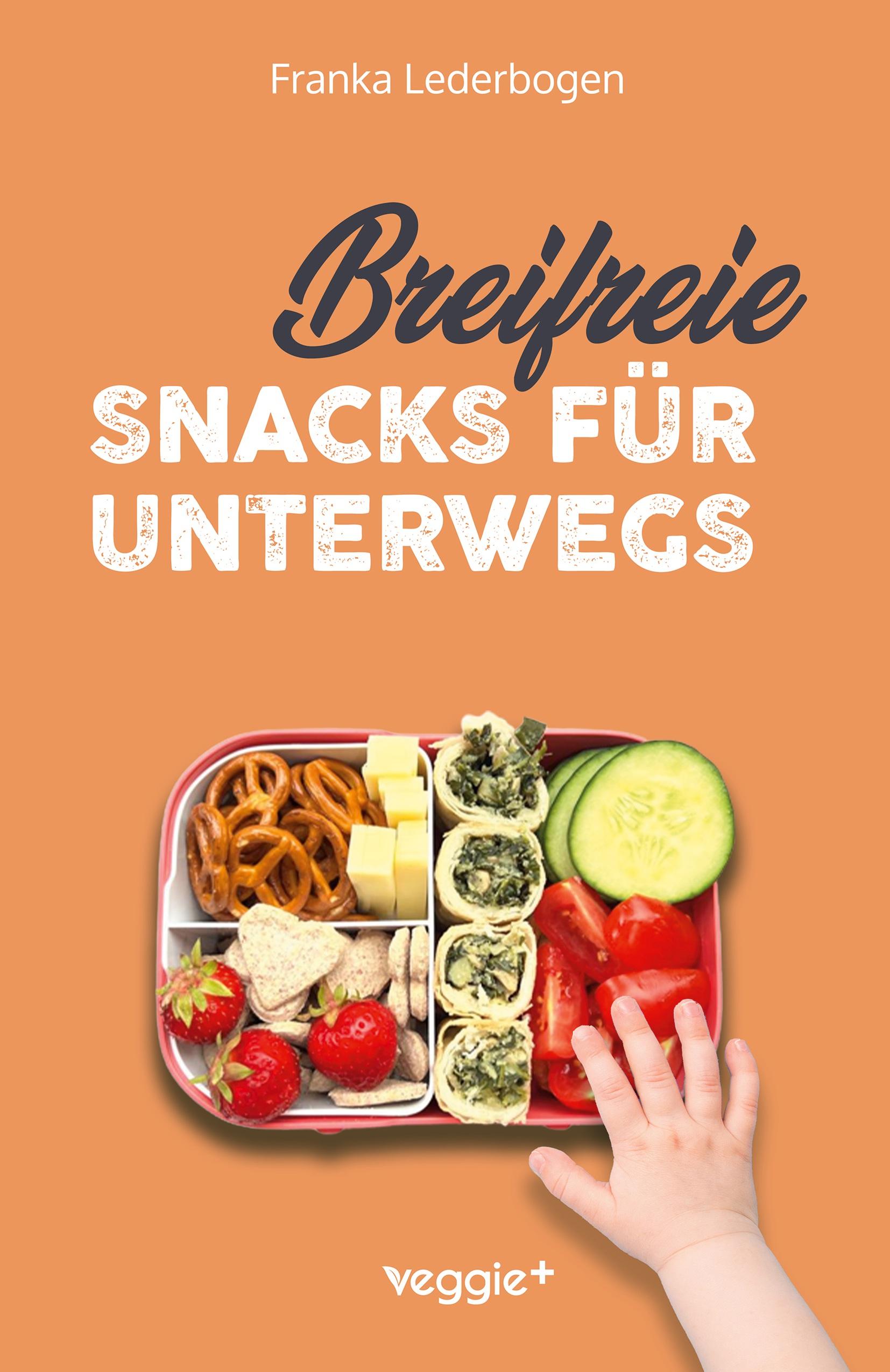 Breifreie Snacks für unterwegs