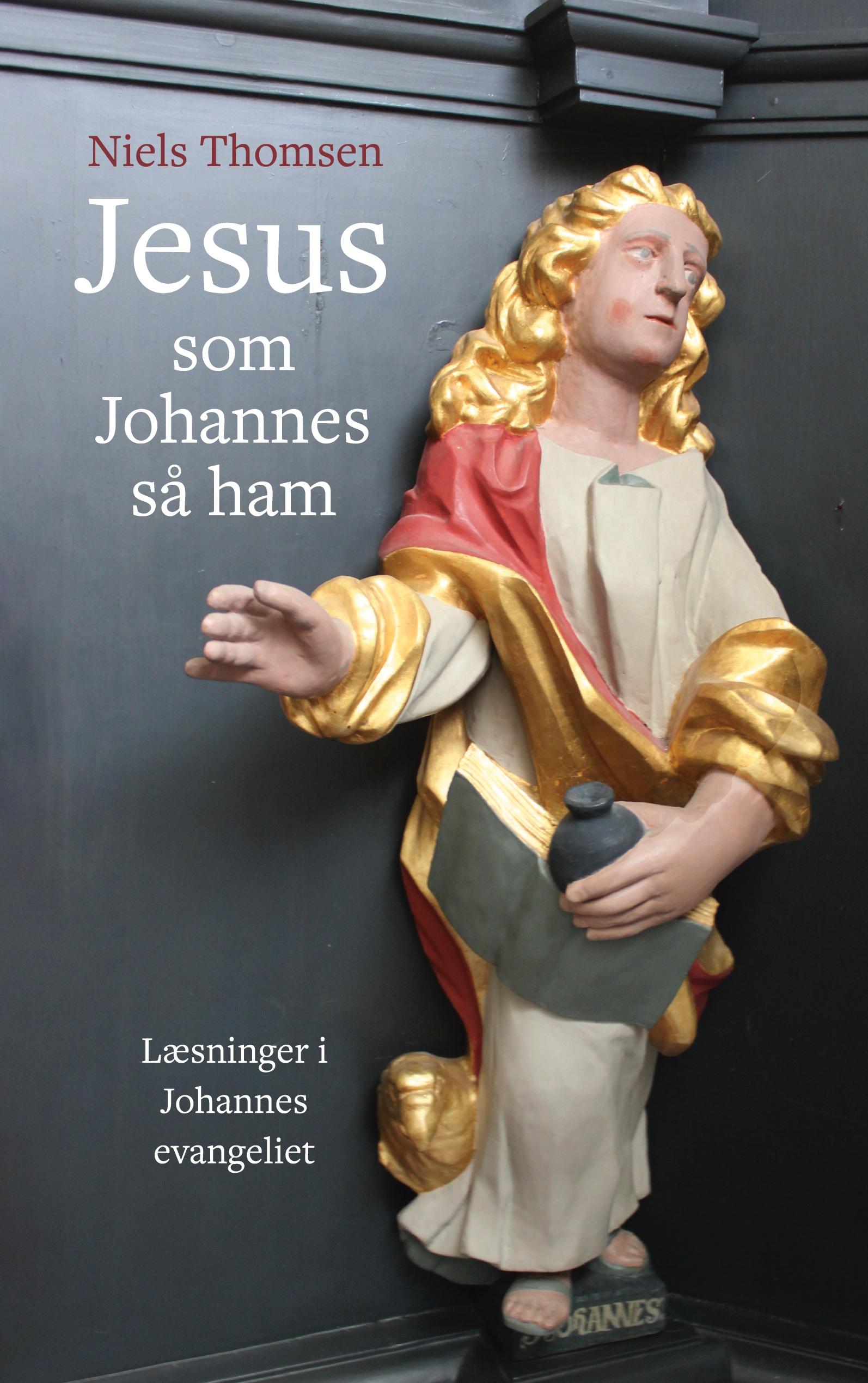 Jesus ¿ som Johannes så ham