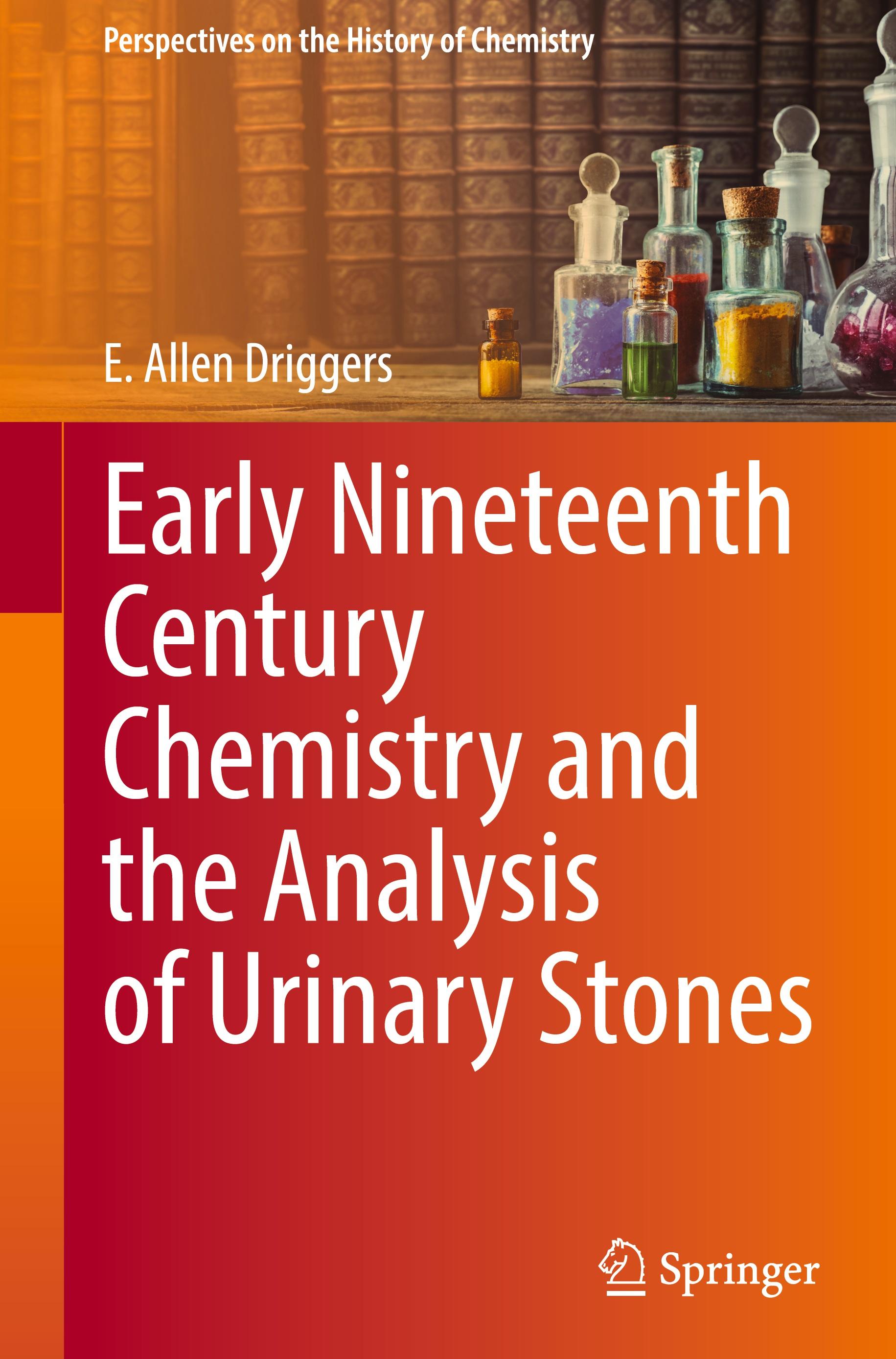 Early Nineteenth Century Chemistry and the Analysis of Urinary Stones