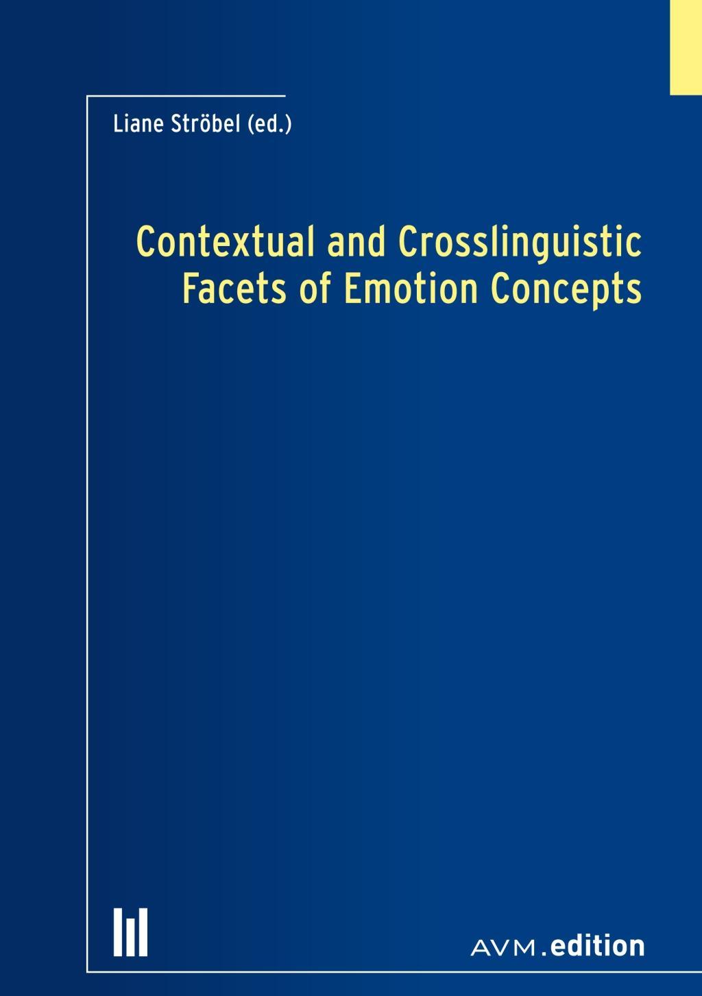 Contextual and Crosslinguistic Facets of Emotion Concepts