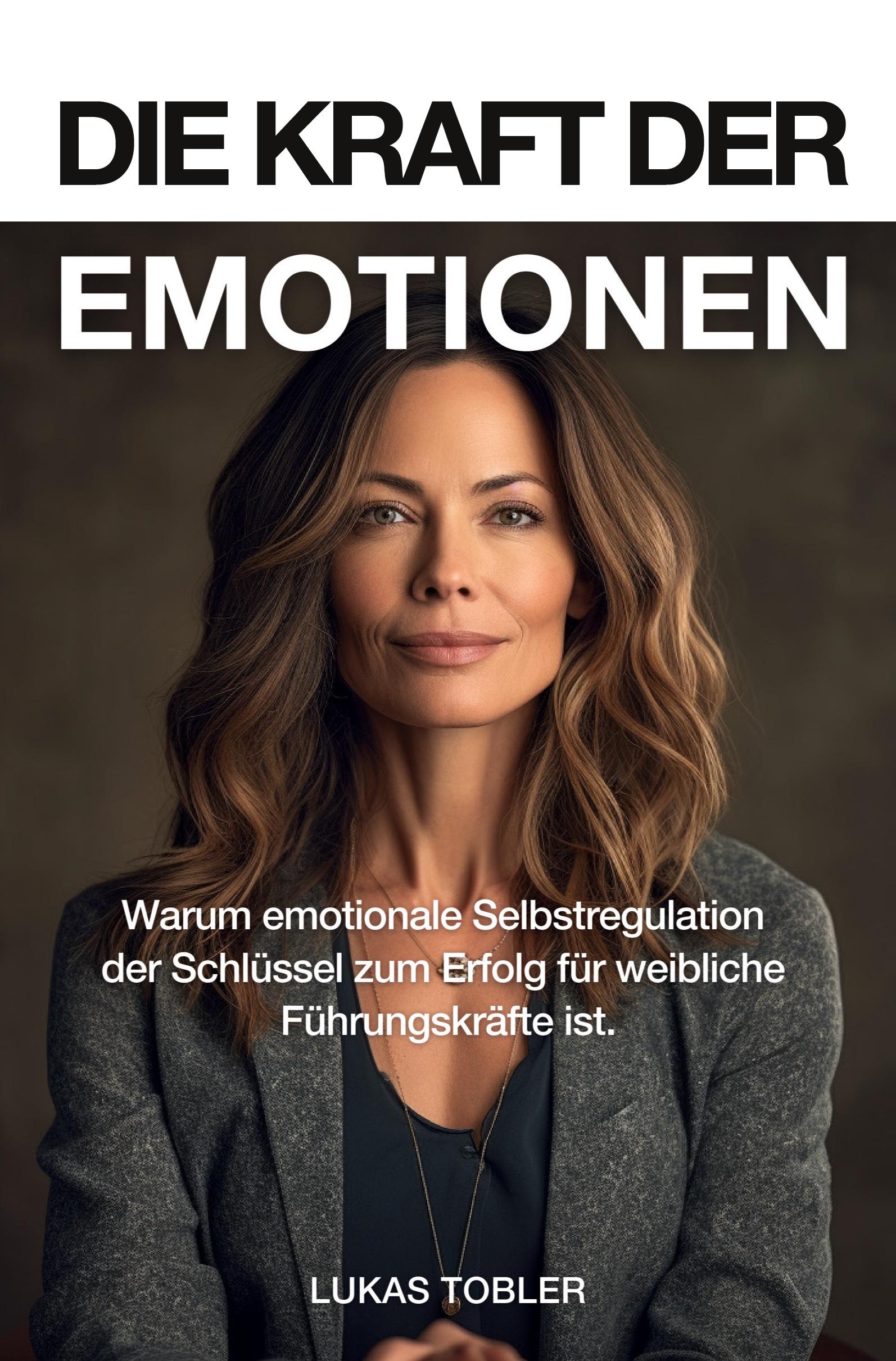 Die Kraft der Emotionen