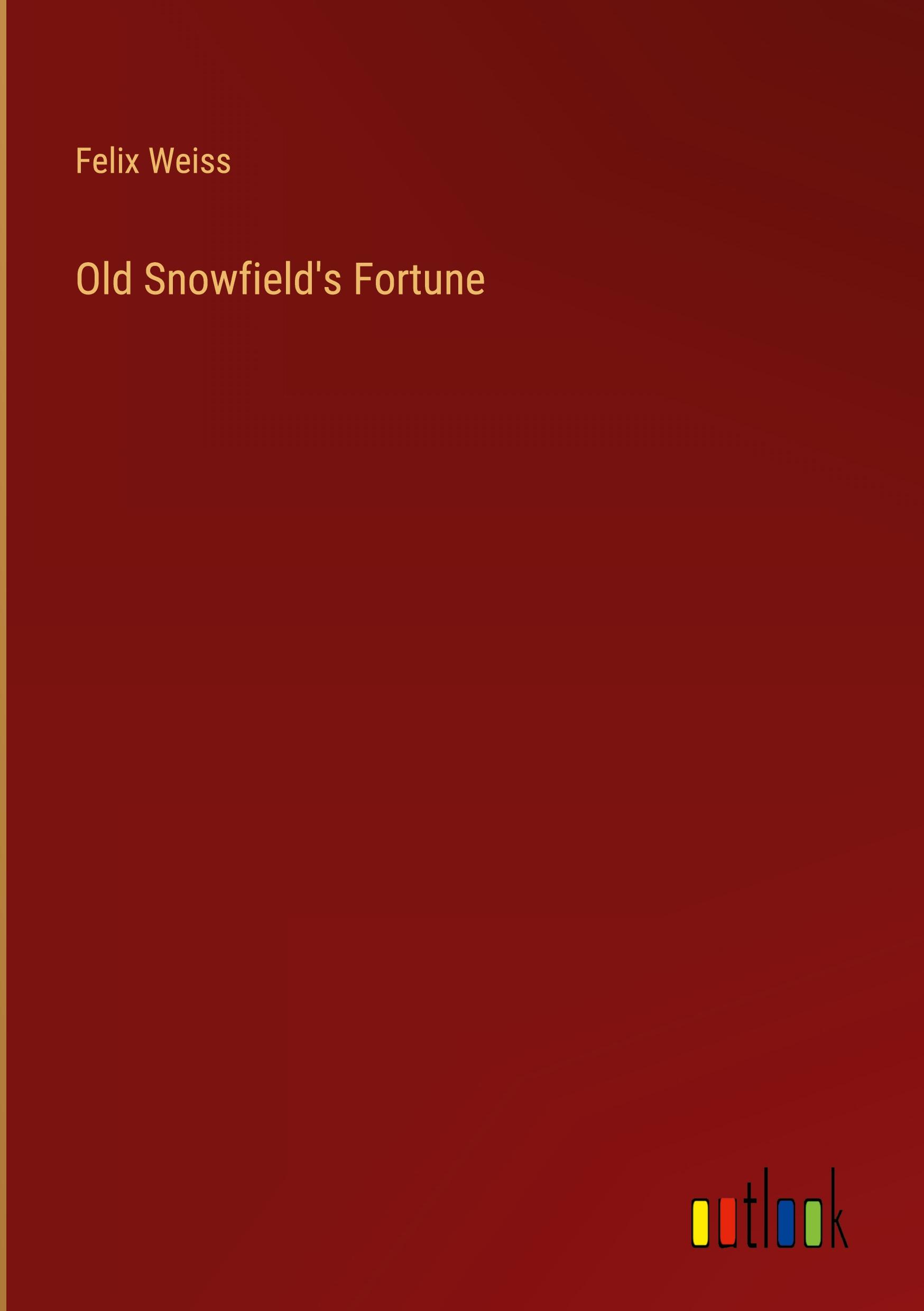 Old Snowfield's Fortune