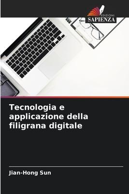 Tecnologia e applicazione della filigrana digitale