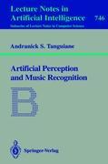 Artificial Perception and Music Recognition