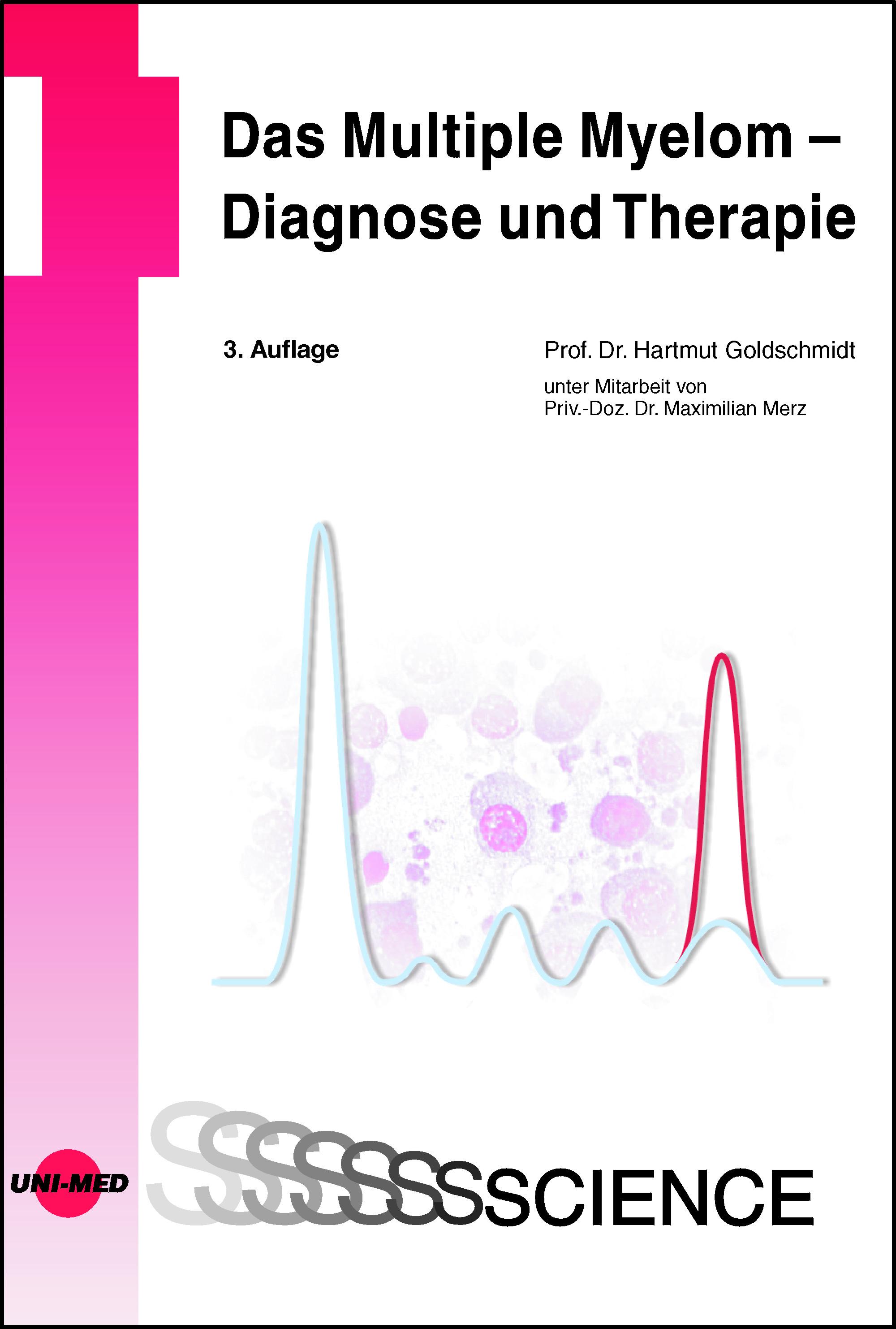 Das Multiple Myelom - Diagnose und Therapie