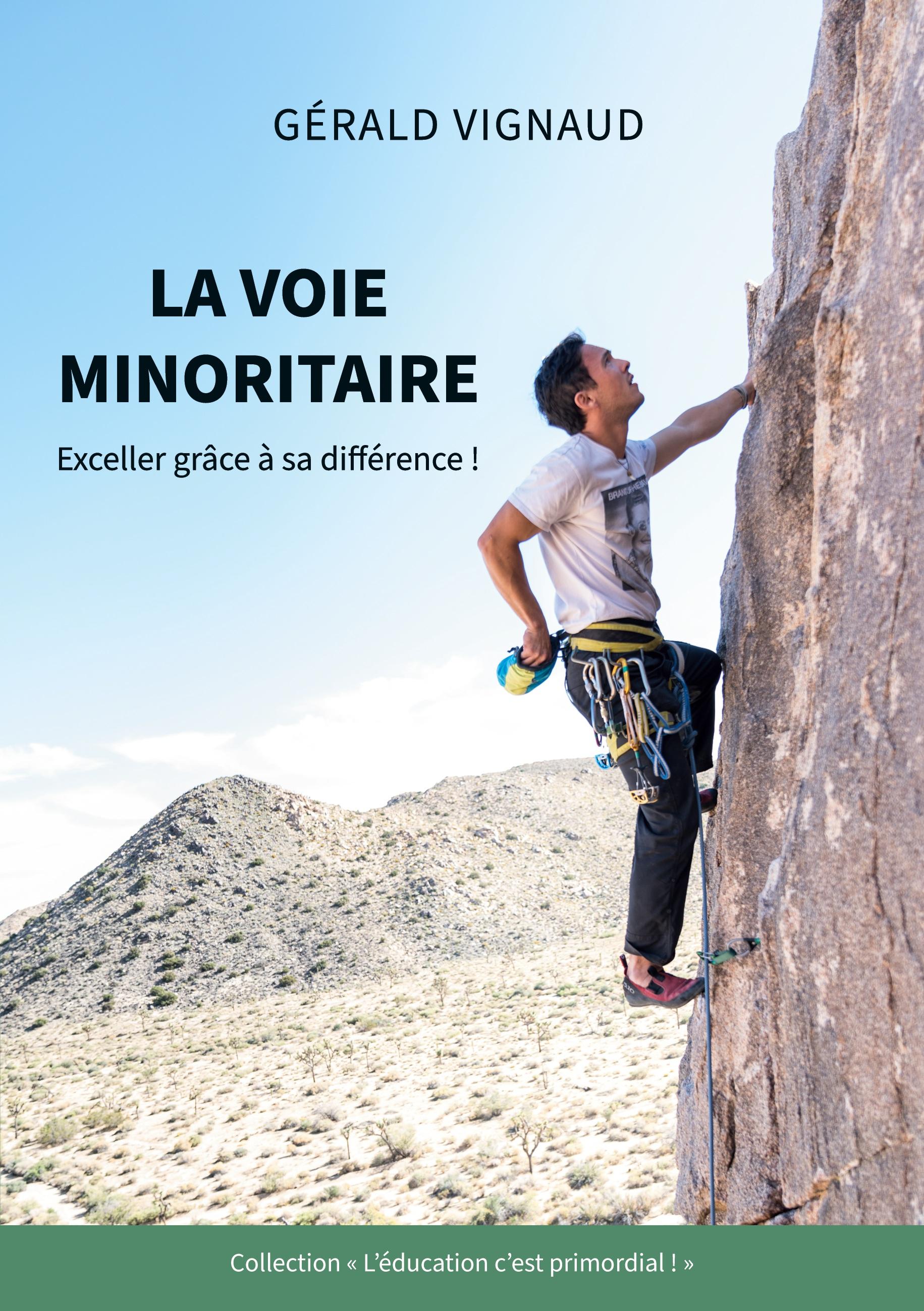 La voie minoritaire